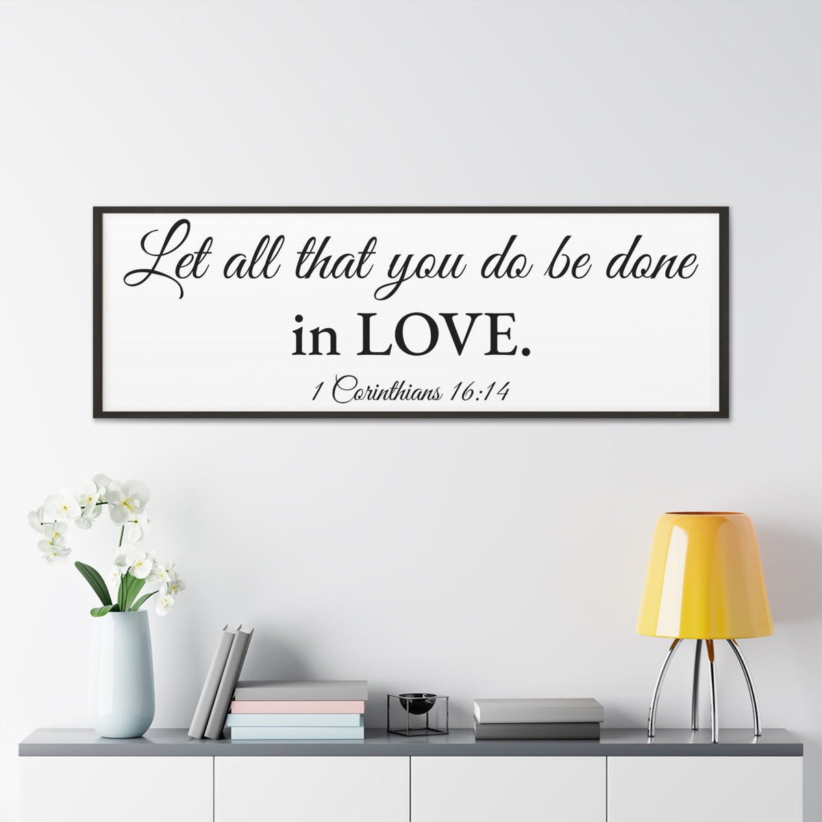 Scripture Walls 1 Corinthians 16:14 White Bible Verse Canvas Christian Wall Art Ready to Hang Unframed-Express Your Love Gifts