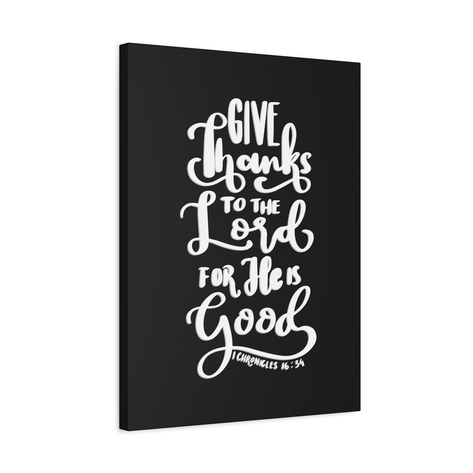 Scripture Walls Give Thanks To The Lord 1 Chronicles 16:34 Bible Verse Canvas Christian Wall Art Ready to Hang-Express Your Love Gifts