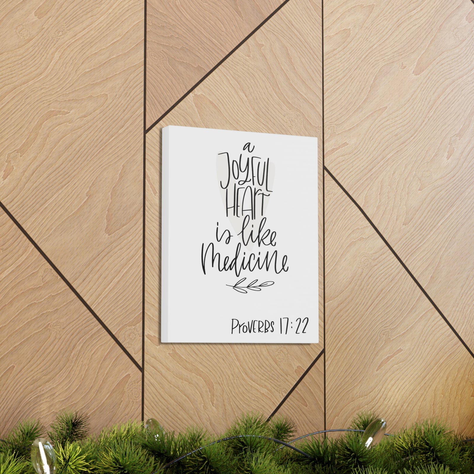 Scripture Walls A Joyful Heart Is Like Bible Medicine Proverbs 17:22 Verse Canvas Christian Wall Art Ready To Hang-Express Your Love Gifts