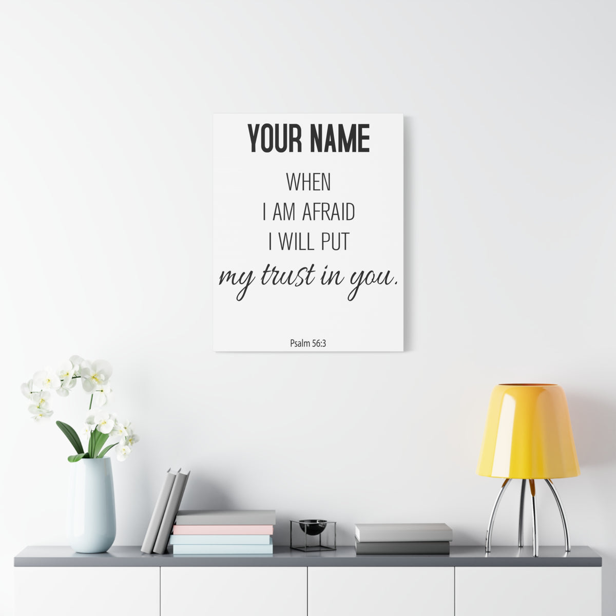Personalized Psalm 56:3 I Will Put My Trust in You-Express Your Love Gifts