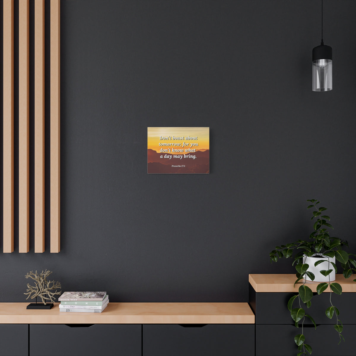 Scripture Walls Boast Not Proverbs 27:1 Bible Verse Canvas Christian Wall Art Ready to Hang-Express Your Love Gifts