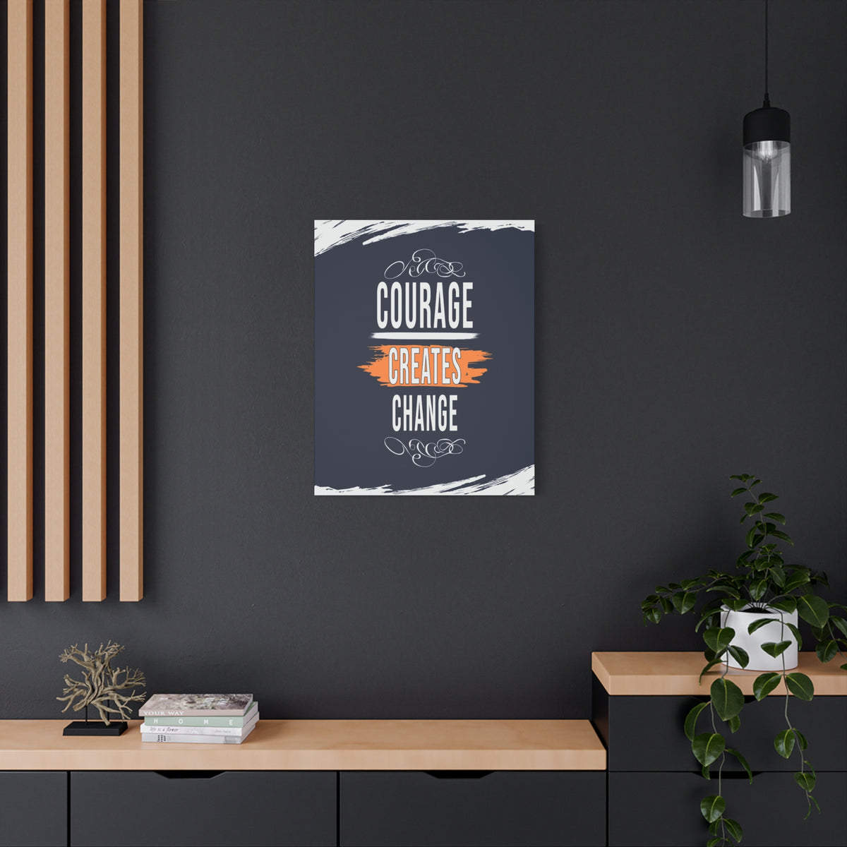 Courage Creates Change Inspirational Motivational Quote Canvas Wall Art for Home Decor Ready-to-Hang-Express Your Love Gifts