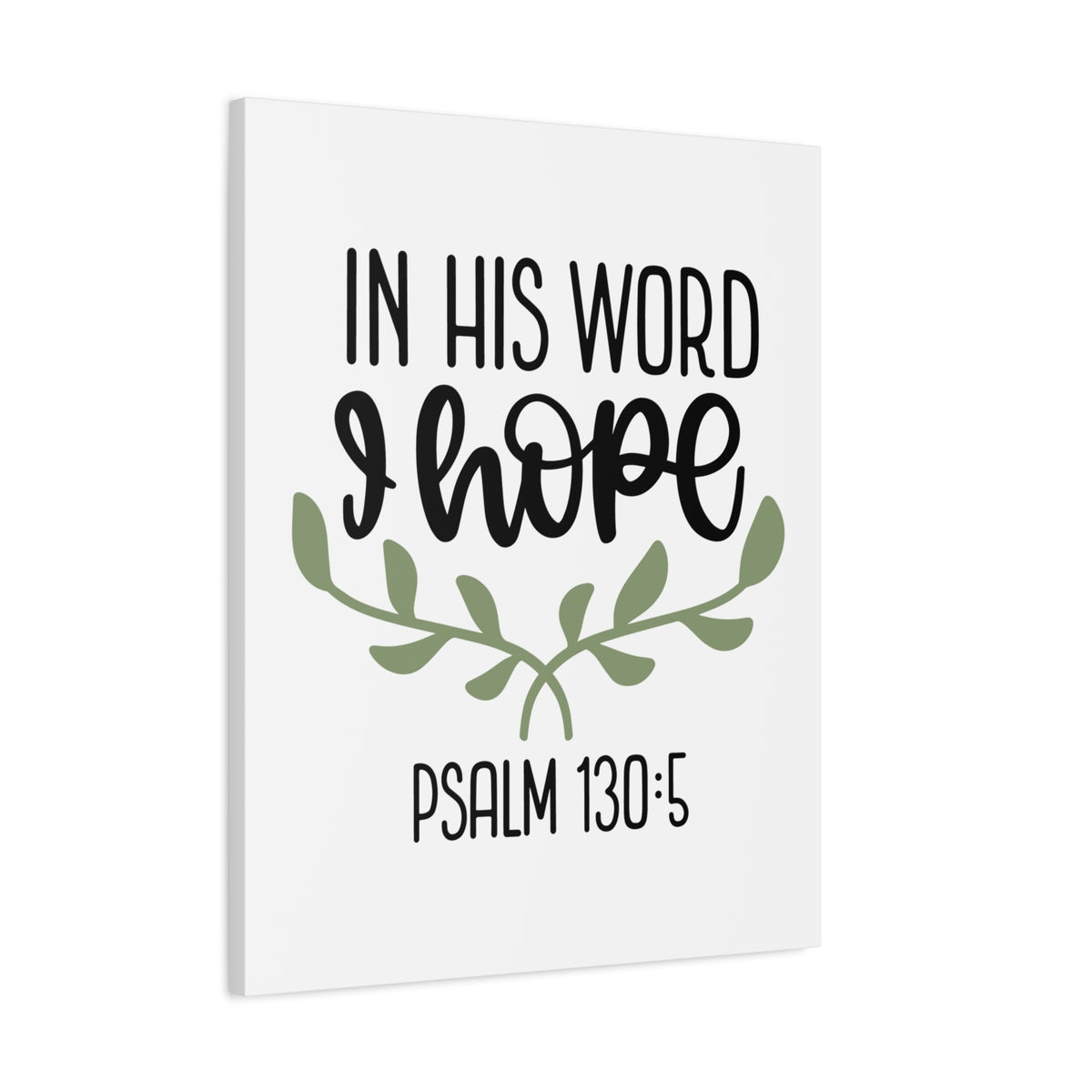 Scripture Canvas Hope Psalm 130:5 Christian Wall Art Bible Verse Print Ready to Hang-Express Your Love Gifts