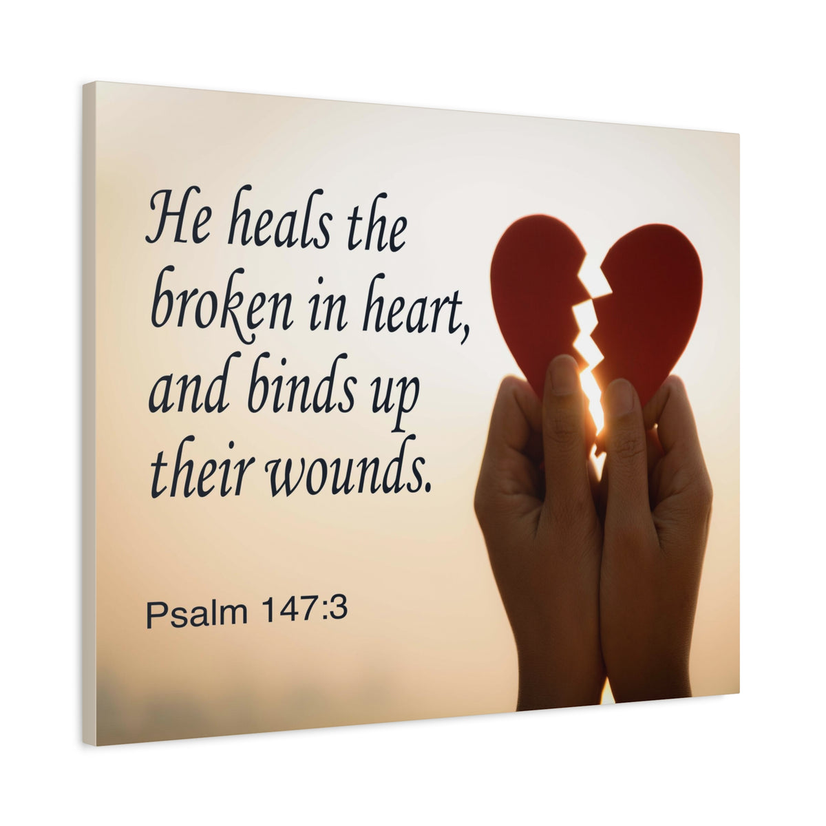 Scripture Canvas Heals the Broken Psalm 147:3 Christian Wall Art Bible Verse Print Ready to Hang-Express Your Love Gifts