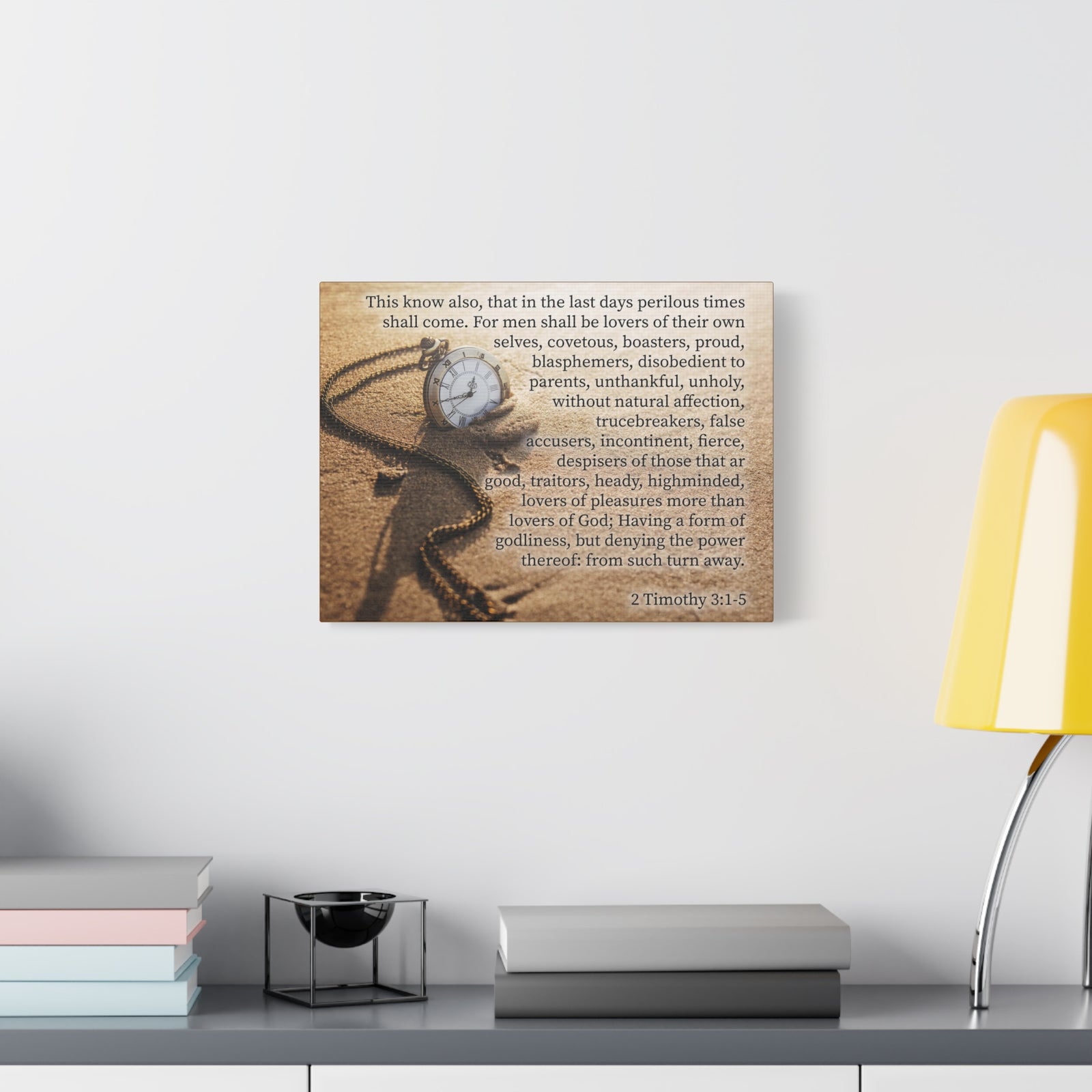 Scripture Canvas Perilous Times 2 Timothy 3:1-5 Christian Wall Art Bible Verse Print Ready to Hang-Express Your Love Gifts