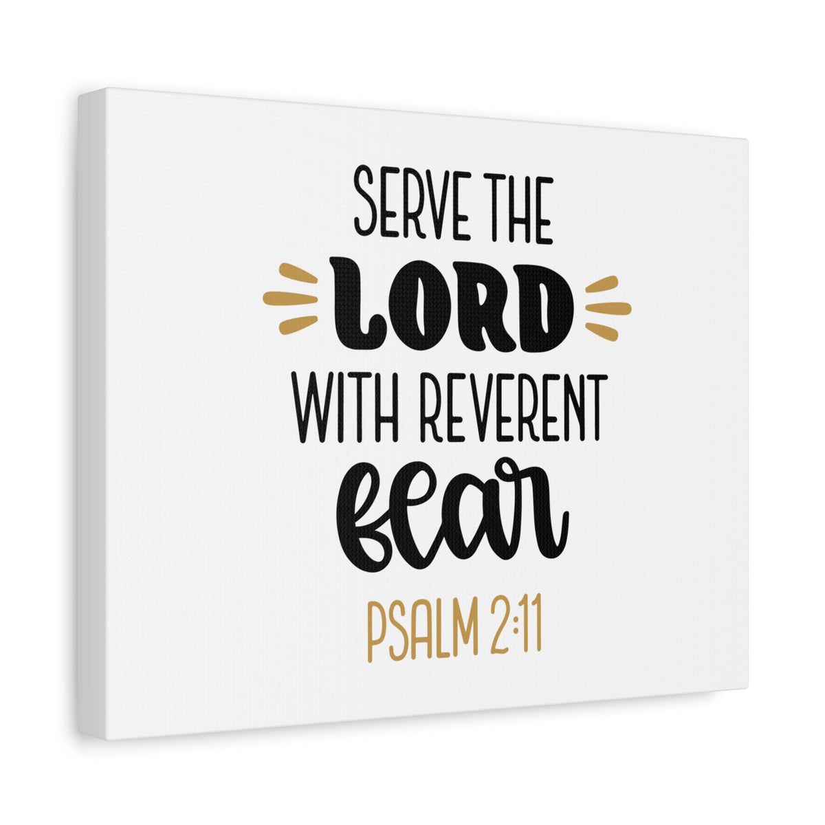 Scripture Canvas Serve The Lord Psalm 2:11 Christian Wall Art Bible Verse Print Ready to Hang-Express Your Love Gifts