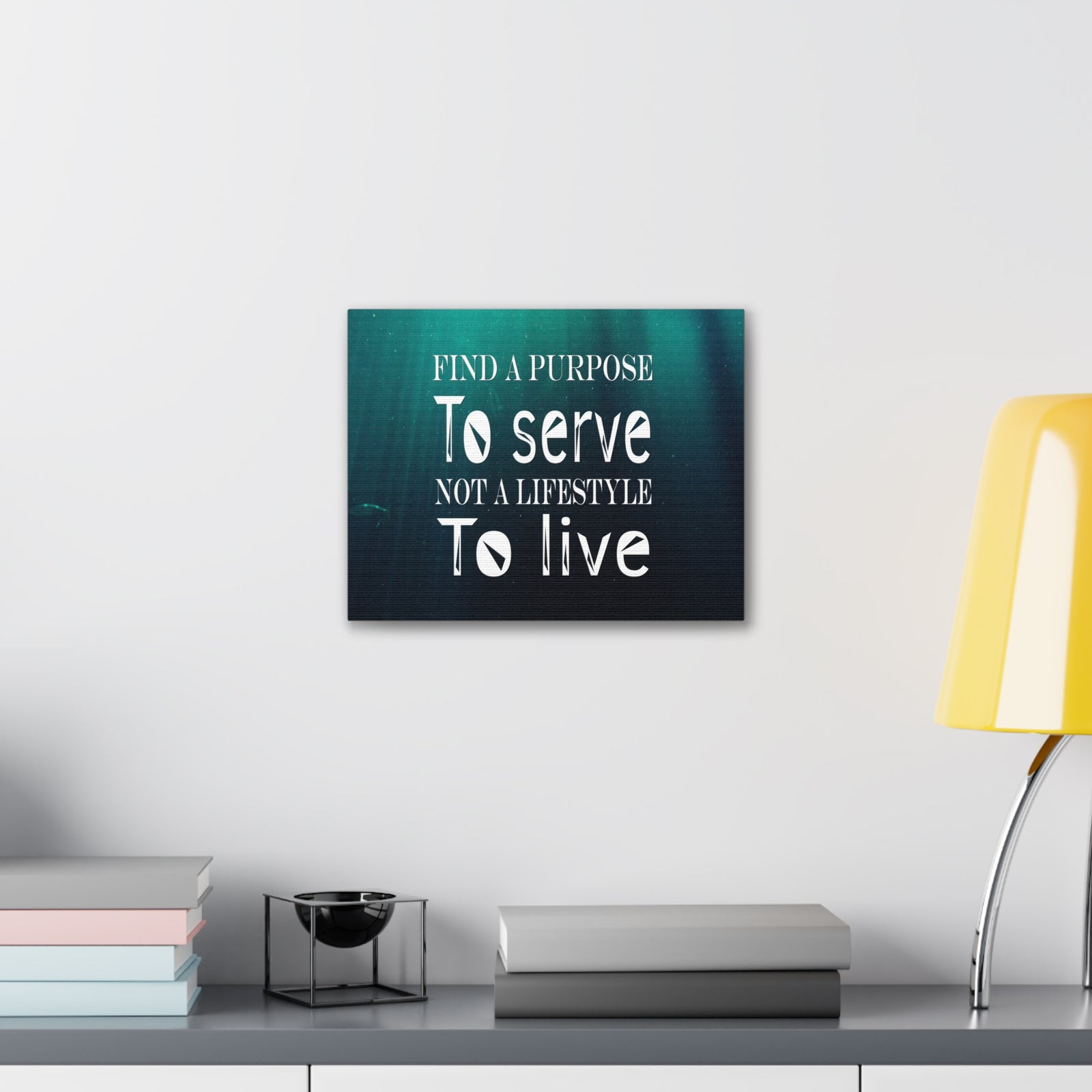 Inspirational Quote Canvas Find A Purpose To Serve Motivational Print Ready to Hang Artwork-Express Your Love Gifts