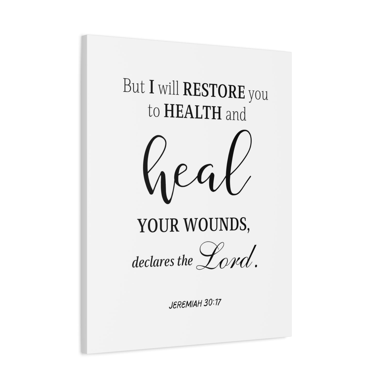 Scripture Walls Jeremiah 30:17 Heal Bible Verse Canvas Christian Wall Art Ready to Hang Unframed-Express Your Love Gifts