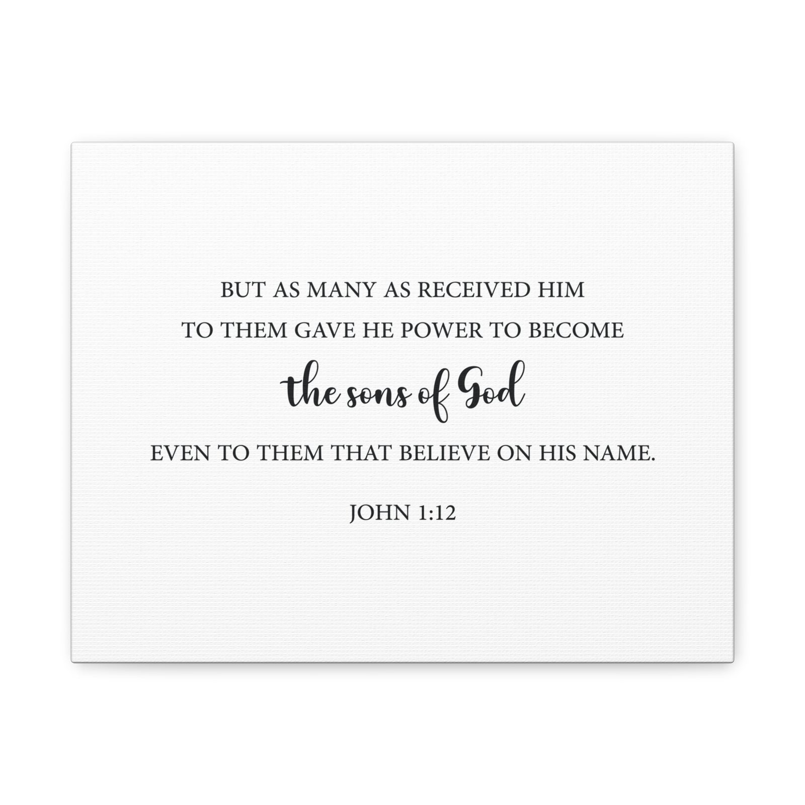 Scripture Walls The Sons Of God John 1:12 Bible Verse Canvas Christian Wall Art Ready To Hang-Express Your Love Gifts