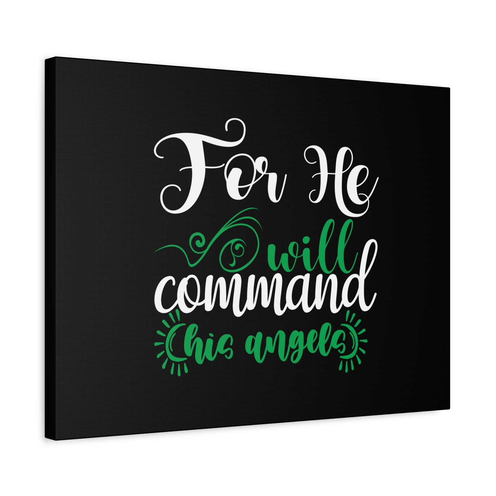 Scripture Canvas For He Will Command His Angels Psalm 91:11 Christian Wall Art Bible Verse Print Ready to Hang-Express Your Love Gifts