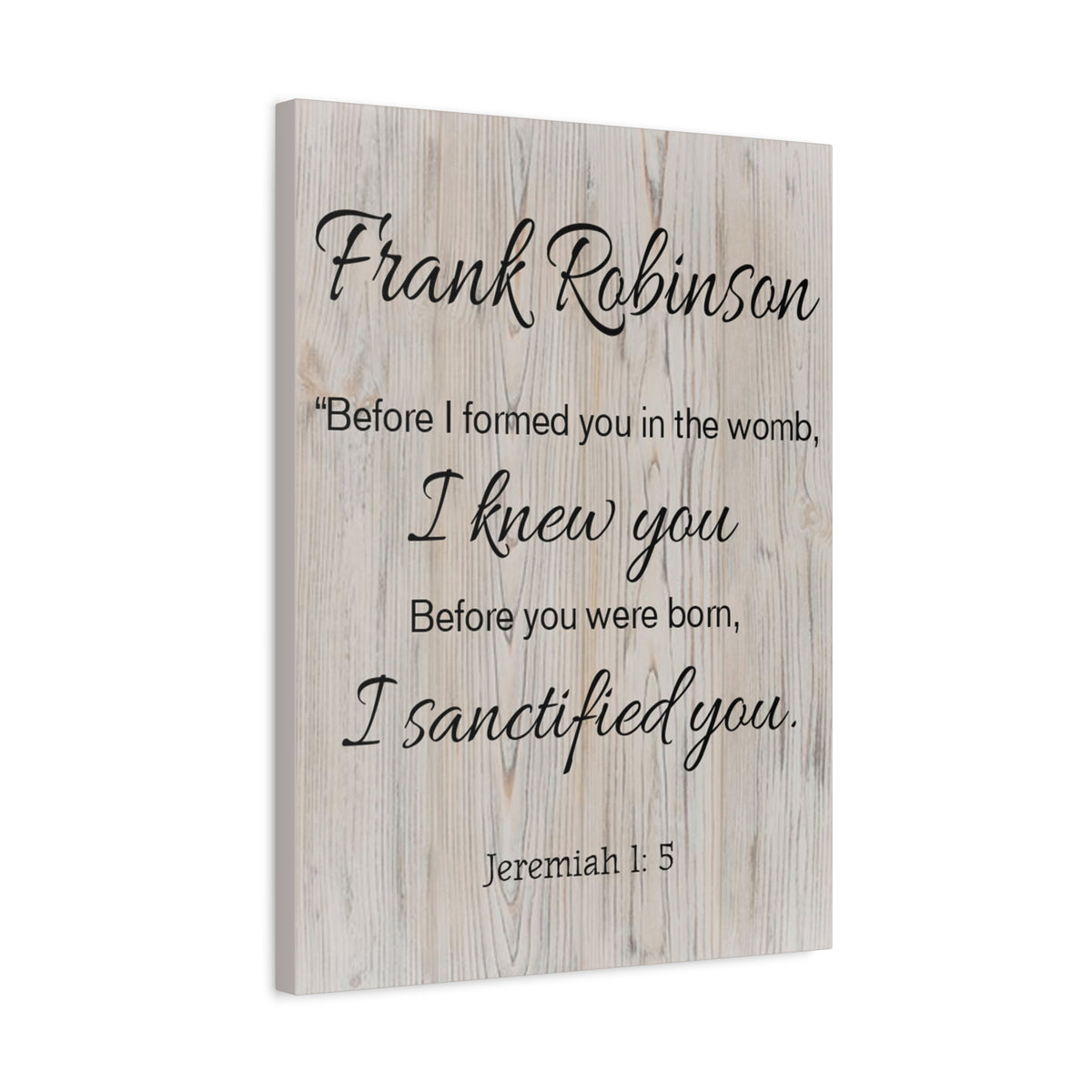 Scripture Walls Personalized I Sanctified You Jeremiah 1:5 Bible Chapter Canvas Christian Wall Art Ready to Hang-Express Your Love Gifts