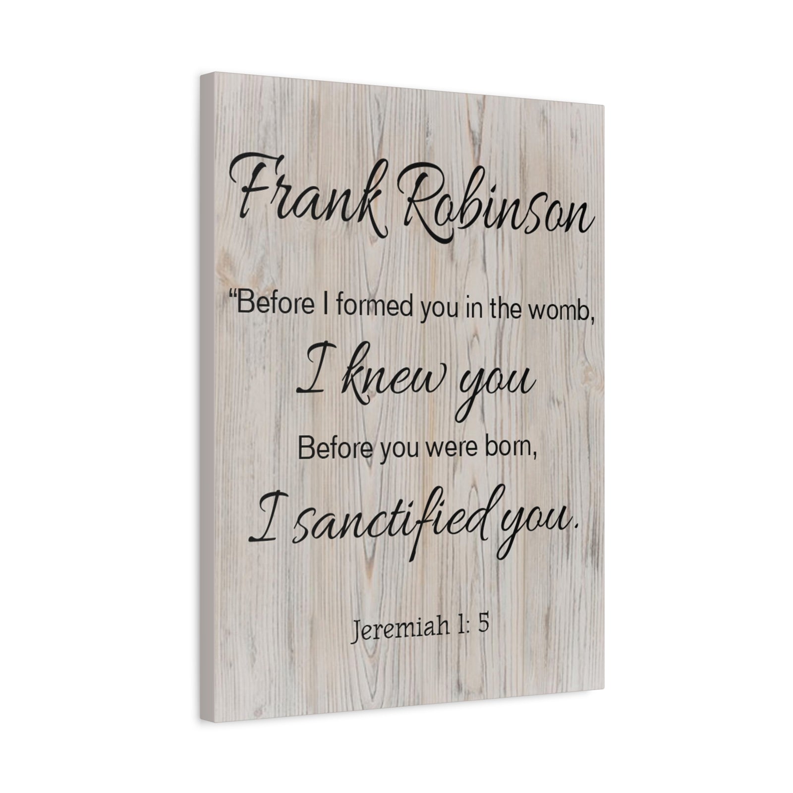 Scripture Walls Personalized I Sanctified You Jeremiah 1:5 Bible Chapter Canvas Christian Wall Art Ready to Hang-Express Your Love Gifts