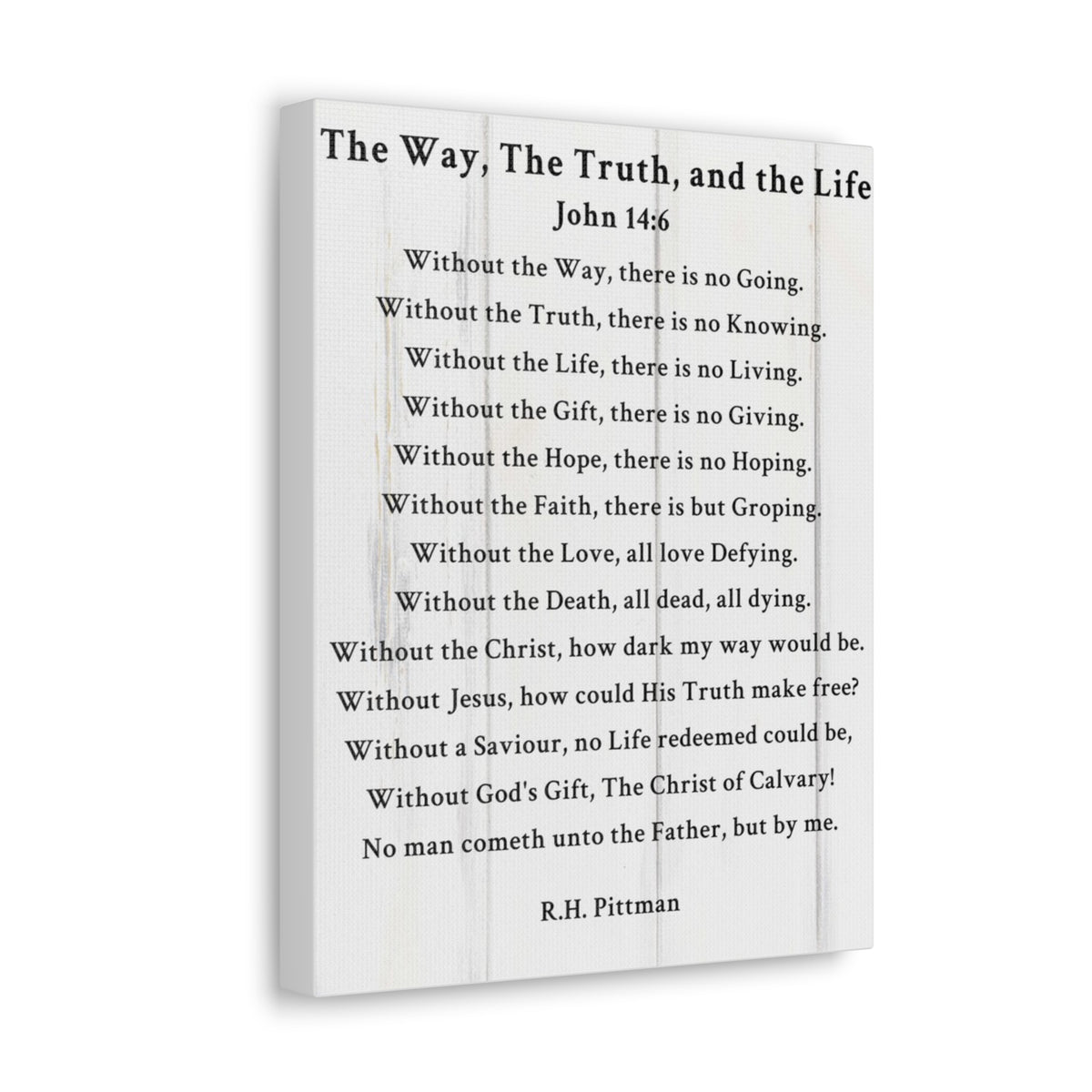 Scripture Walls Way Truth Life John 14:6 White Bible Verse Canvas Christian Wall Art Ready to Hang Unframed-Express Your Love Gifts