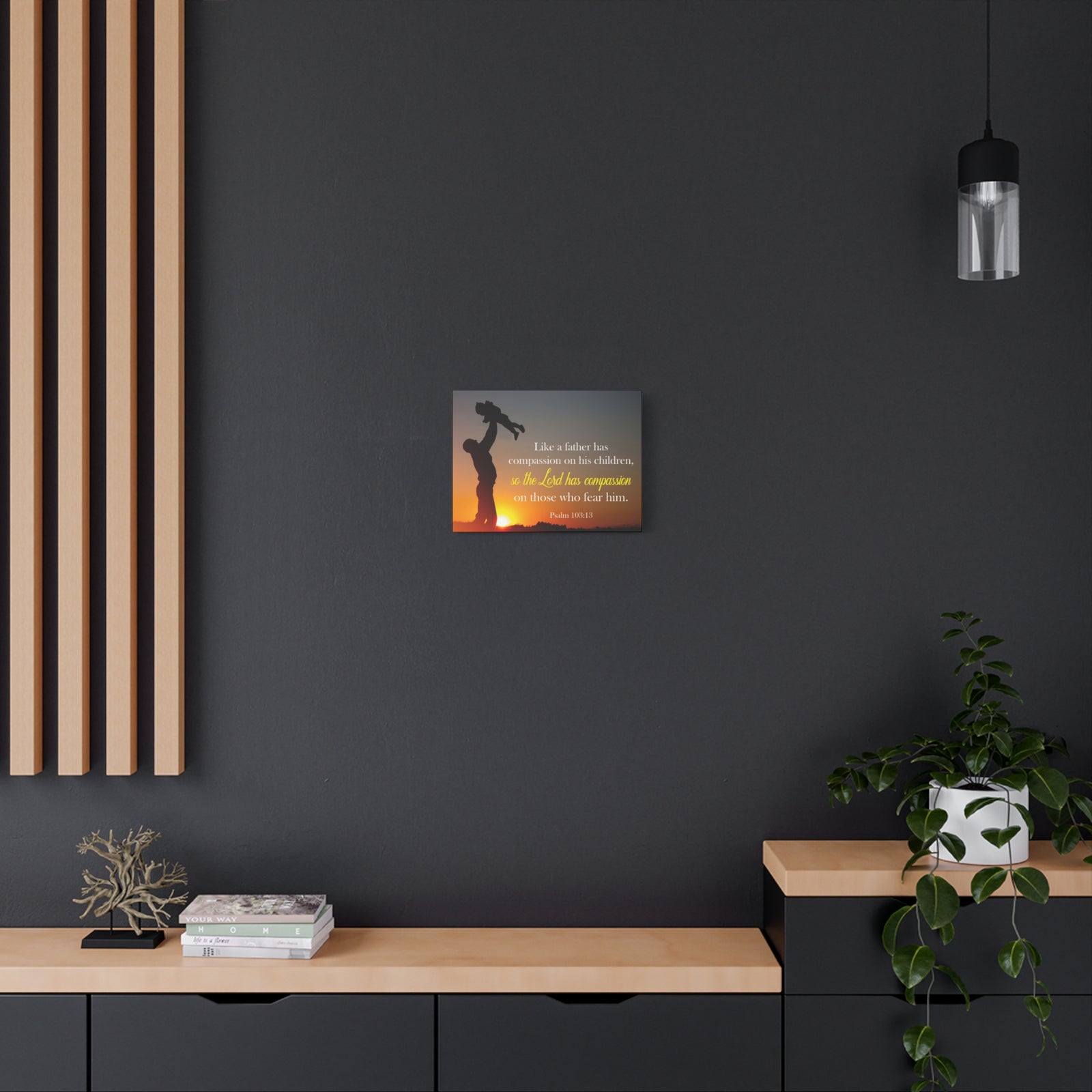 Like a Father Has Compassion Psalm 103:13 Christian Dad Canvas-Express Your Love Gifts