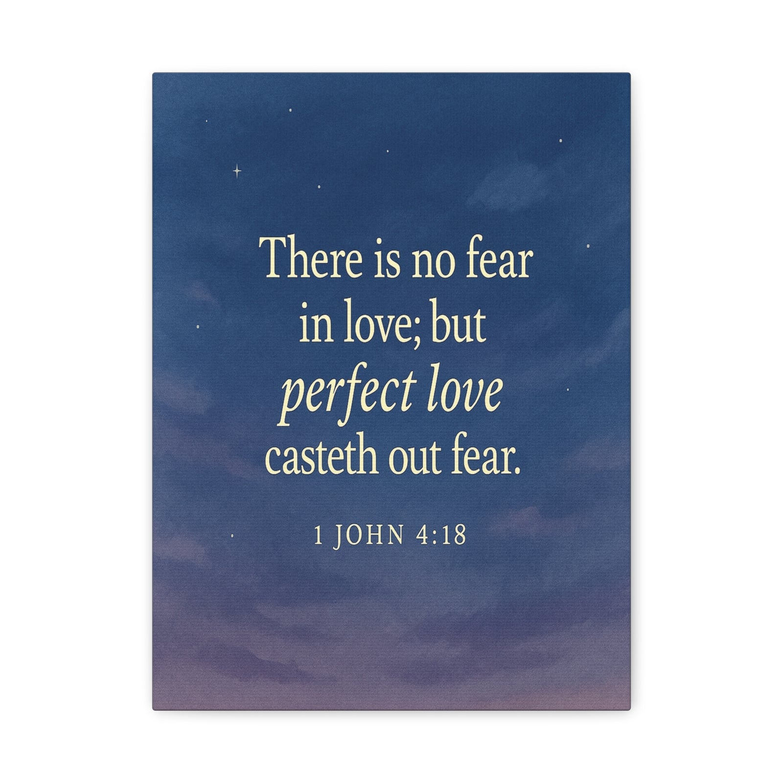 Bible Verse Canvas 1 John 4:18 Christian Home Décor Wall Art Scripture Ready to Hang Faith Print-Express Your Love Gifts
