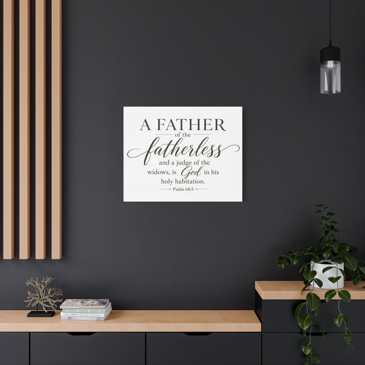 Scripture Walls Psalm 68:5 White Widows Advocate Fatherless Christian Wall Art Print Ready to Hang Unframed