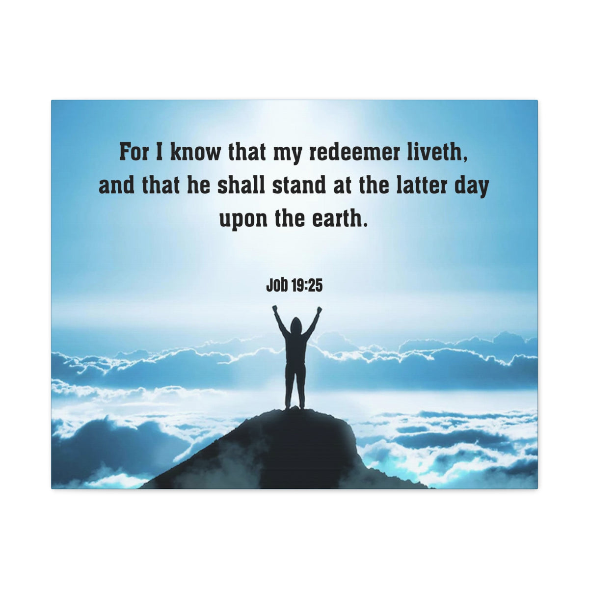 Scripture Walls For I Know Job 19:25 Christian Wall Art Print Ready to Hang Unframed-Express Your Love Gifts