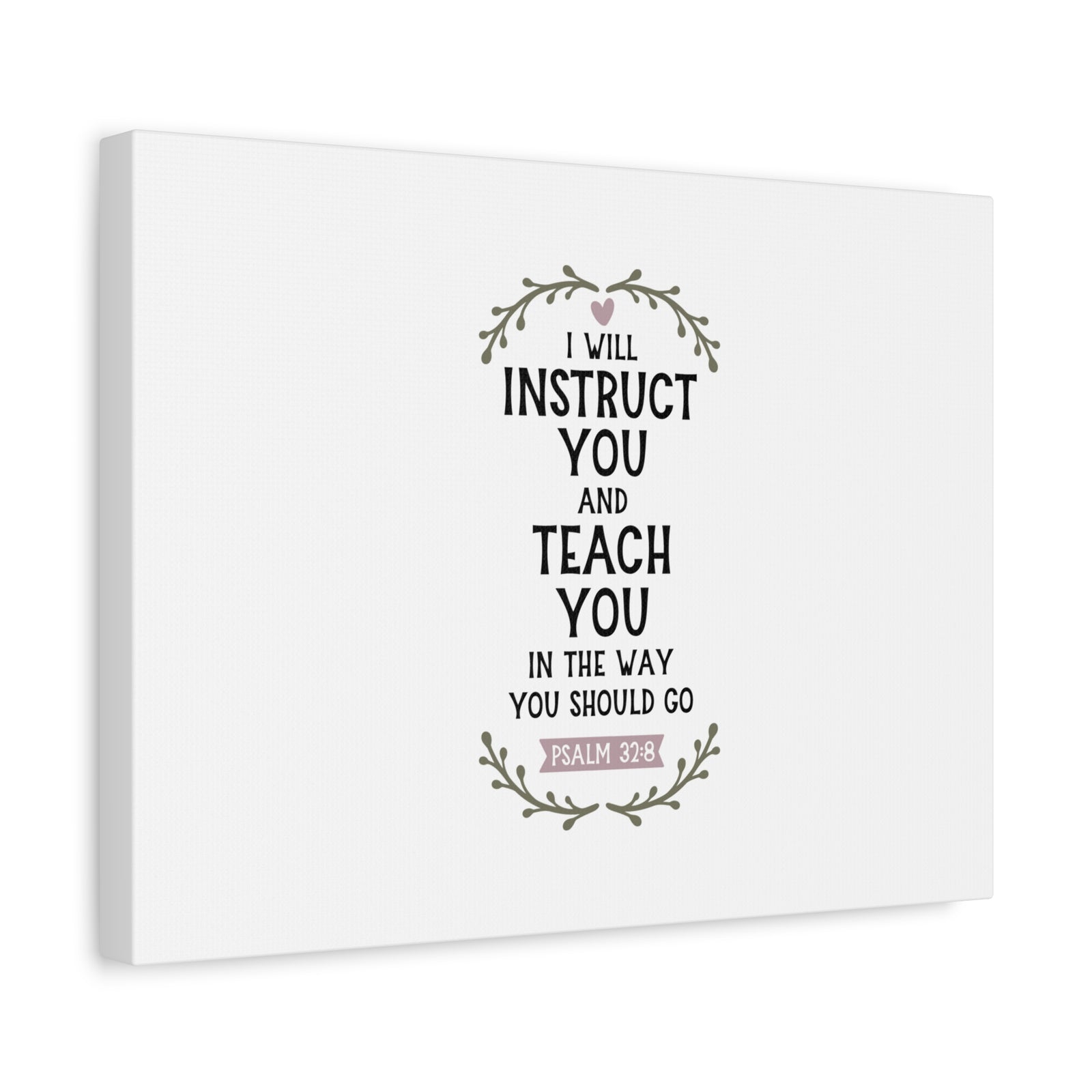 Scripture Canvas The Way You Should Go Psalm 32:8 Christian Wall Art Bible Verse Print Ready to Hang-Express Your Love Gifts