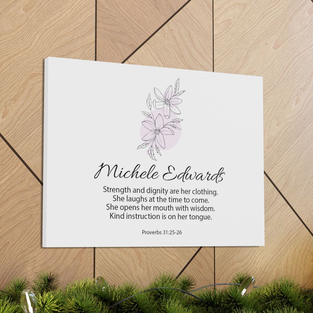 Personalized Proverbs 31:25-26-Express Your Love Gifts