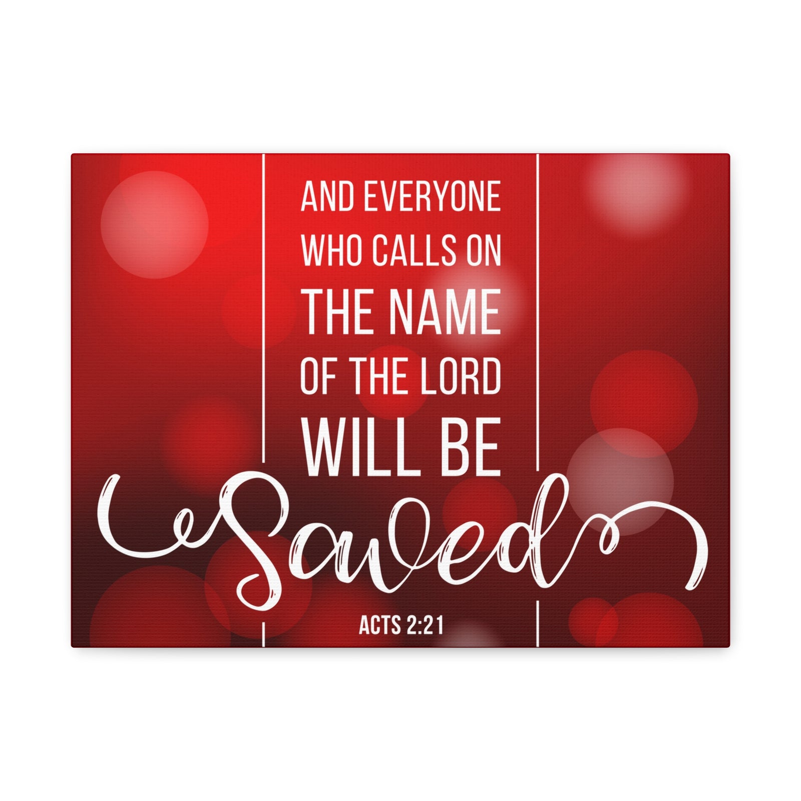 Scripture Canvas And Everyone Who Calls On Acts 2:21 Christian Wall Art Bible Verse Print Ready To Hang-Express Your Love Gifts
