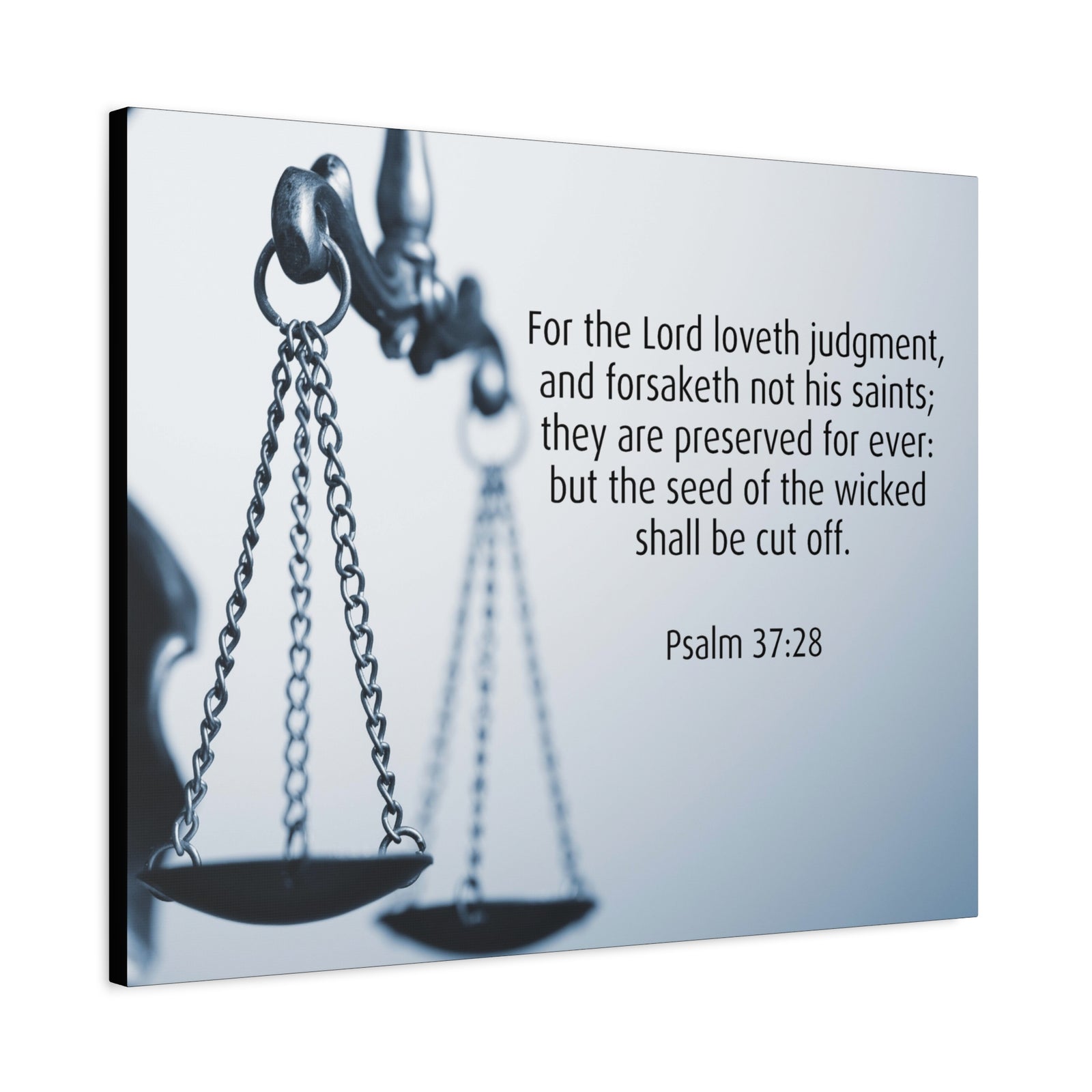Scripture Canvas Lord Loveth Judgment Psalm 37:28 Christian Wall Art Bible Verse Print Ready to Hang-Express Your Love Gifts
