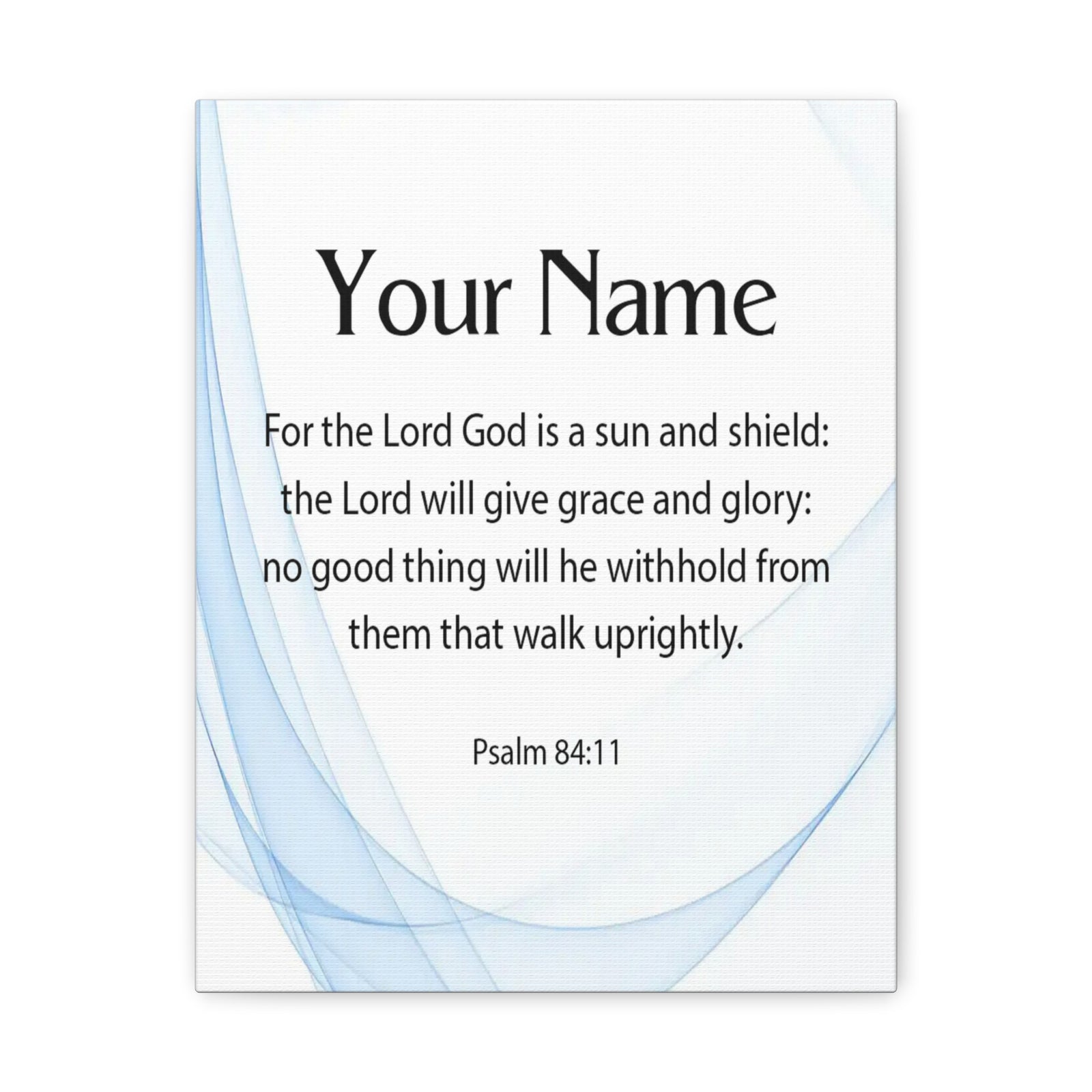 Scripture Walls Personalized Psalm 84:11 Bible Chapter Canvas Christian Wall Art Ready to Hang-Express Your Love Gifts
