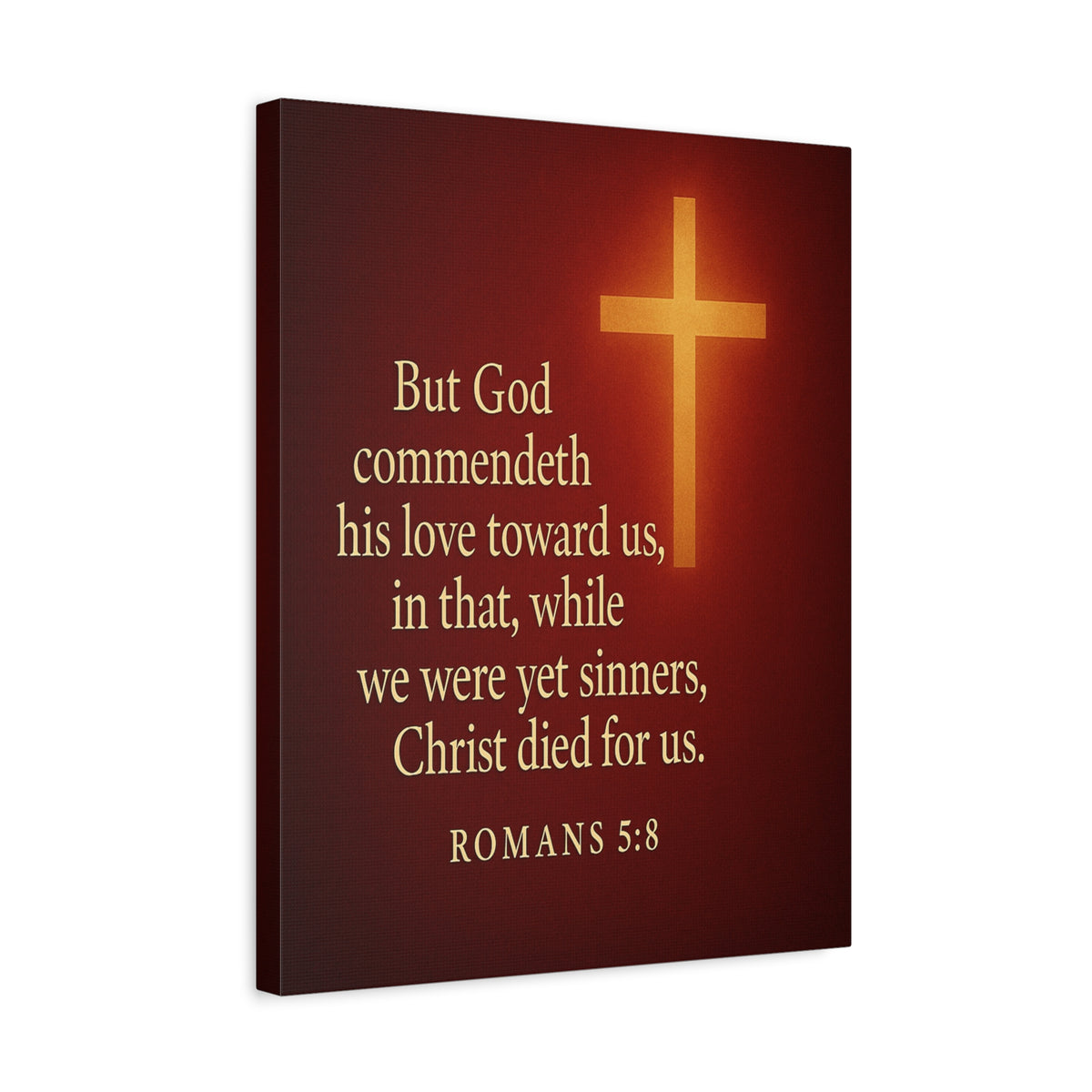 Bible Verse Canvas Romans 5:8 Christian Home Décor Wall Art Scripture Ready to Hang Faith Print-Express Your Love Gifts