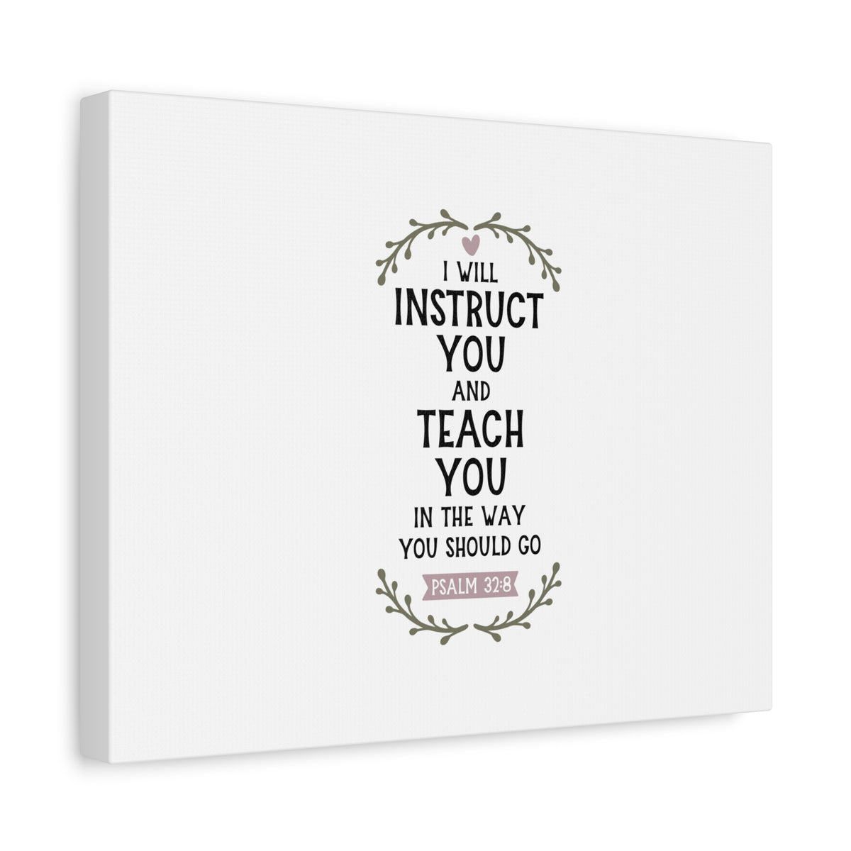 Scripture Canvas The Way You Should Go Psalm 32:8 Christian Wall Art Bible Verse Print Ready to Hang-Express Your Love Gifts
