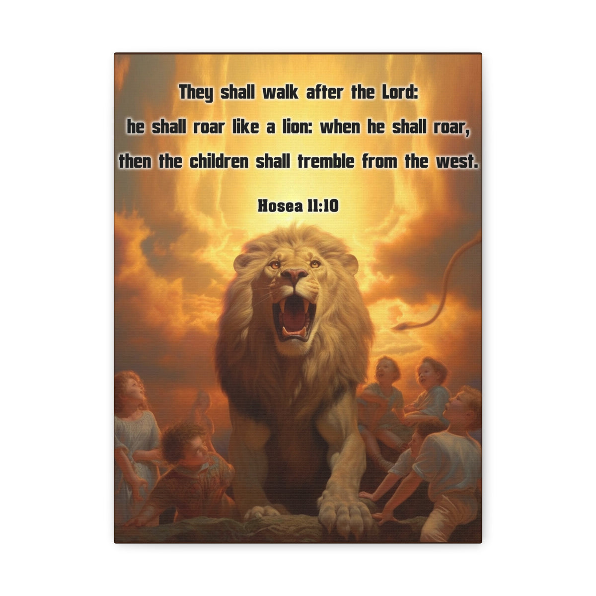 Scripture Walls They Shall Walk After the Lord Hosea 11:10 Christian Wall Art Print Ready to Hang Unframed-Express Your Love Gifts