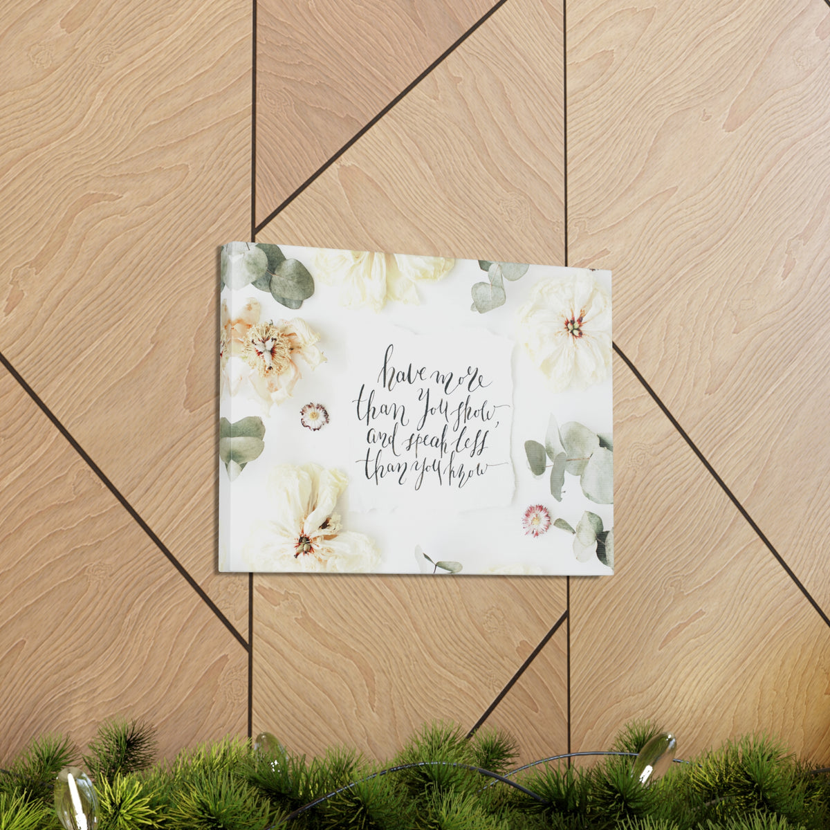 Inspirational Quote Canvas Have More Than You Show Motivational Print Ready to Hang Artwork-Express Your Love Gifts