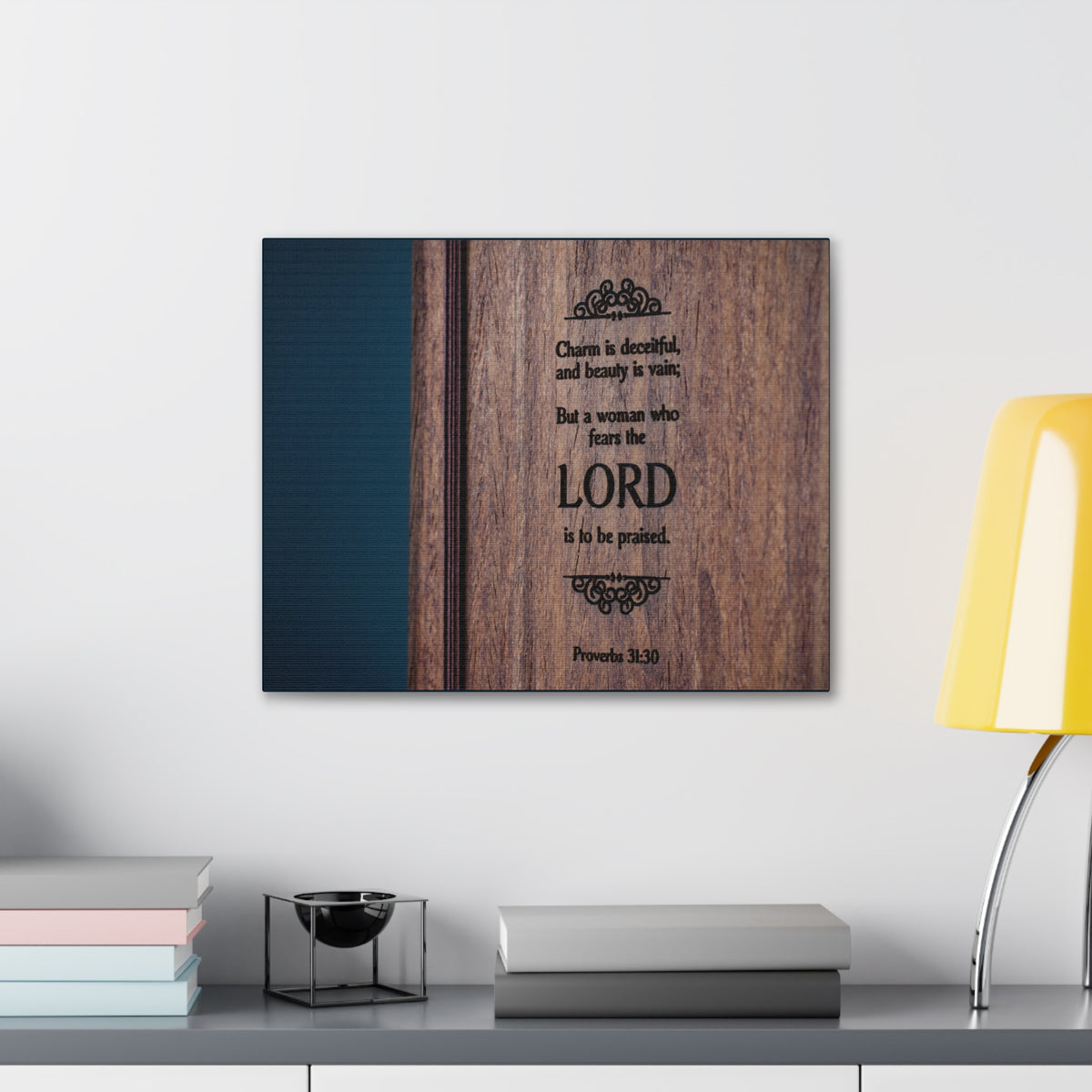 Scripture Walls To Be Praised Proverbs 31:30 Bible Verse Canvas Christian Wall Art Ready to Hang-Express Your Love Gifts