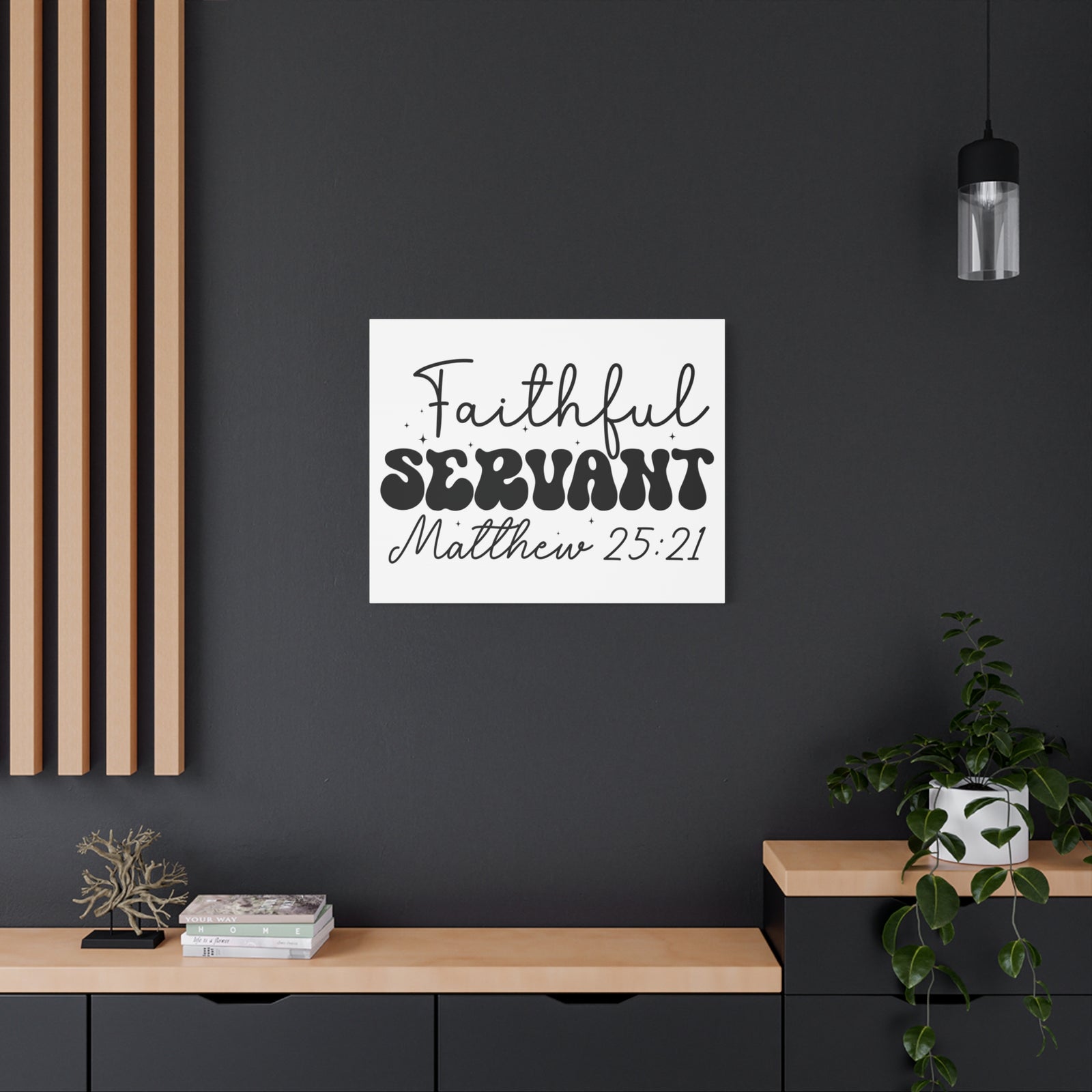 Scripture Walls Matthew 25:21 My Faithful Servant Bible Verse Canvas Christian Wall Art Ready to Hang Unframed-Express Your Love Gifts
