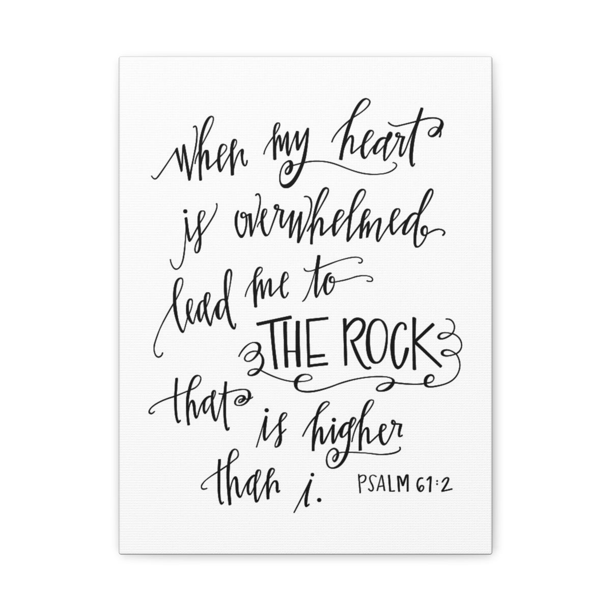 Scripture Canvas Higher Than I Psalm 61:2 Christian Wall Art Bible Verse Print Ready to Hang-Express Your Love Gifts