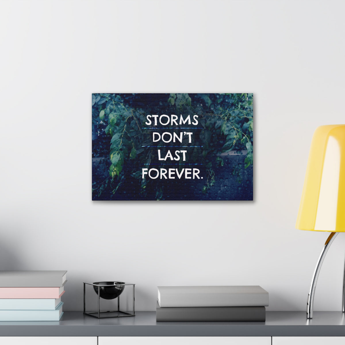 Inspirational Quote Canvas Storms Don't Last Forever Motivational Print Ready to Hang Artwork-Express Your Love Gifts