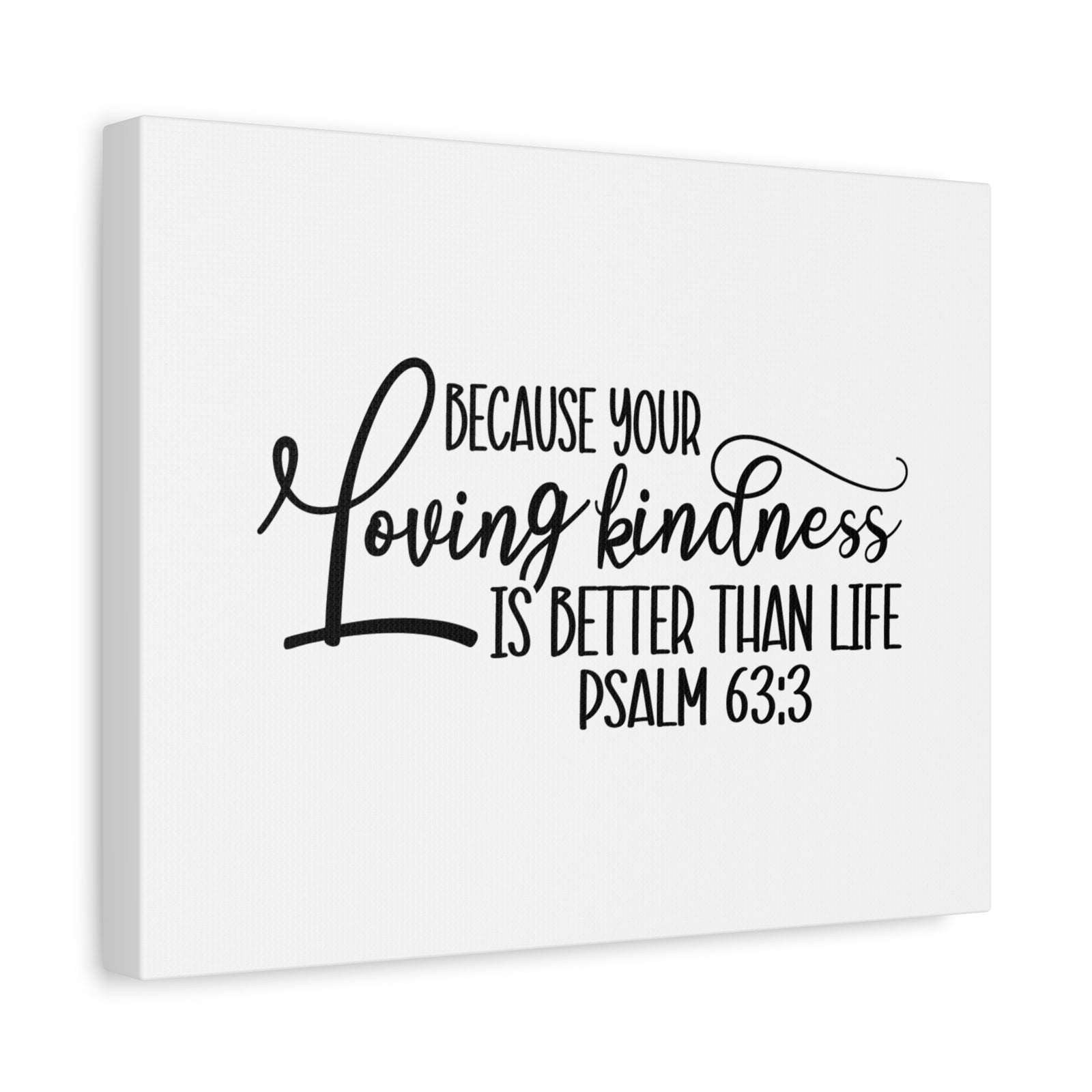 Scripture Canvas Better Than Life Psalm 63:3 Christian Wall Art Bible Verse Print Ready to Hang-Express Your Love Gifts