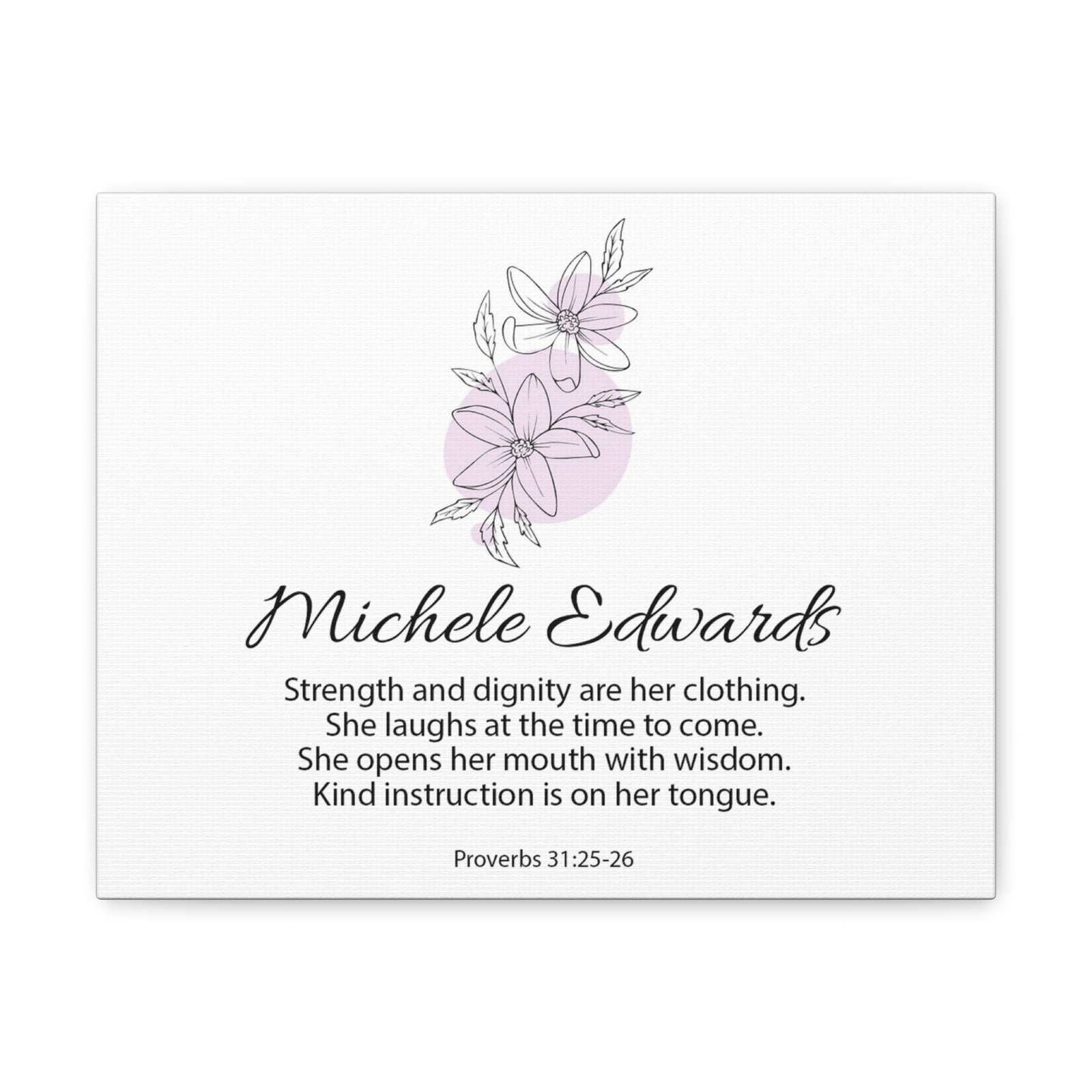 Personalized Proverbs 31:25-26-Express Your Love Gifts