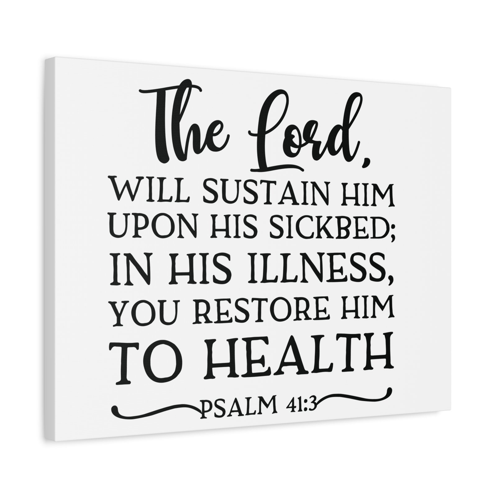 Scripture Canvas The Lord Will Psalm 41:3 Christian Wall Art Bible Verse Print Ready to Hang-Express Your Love Gifts