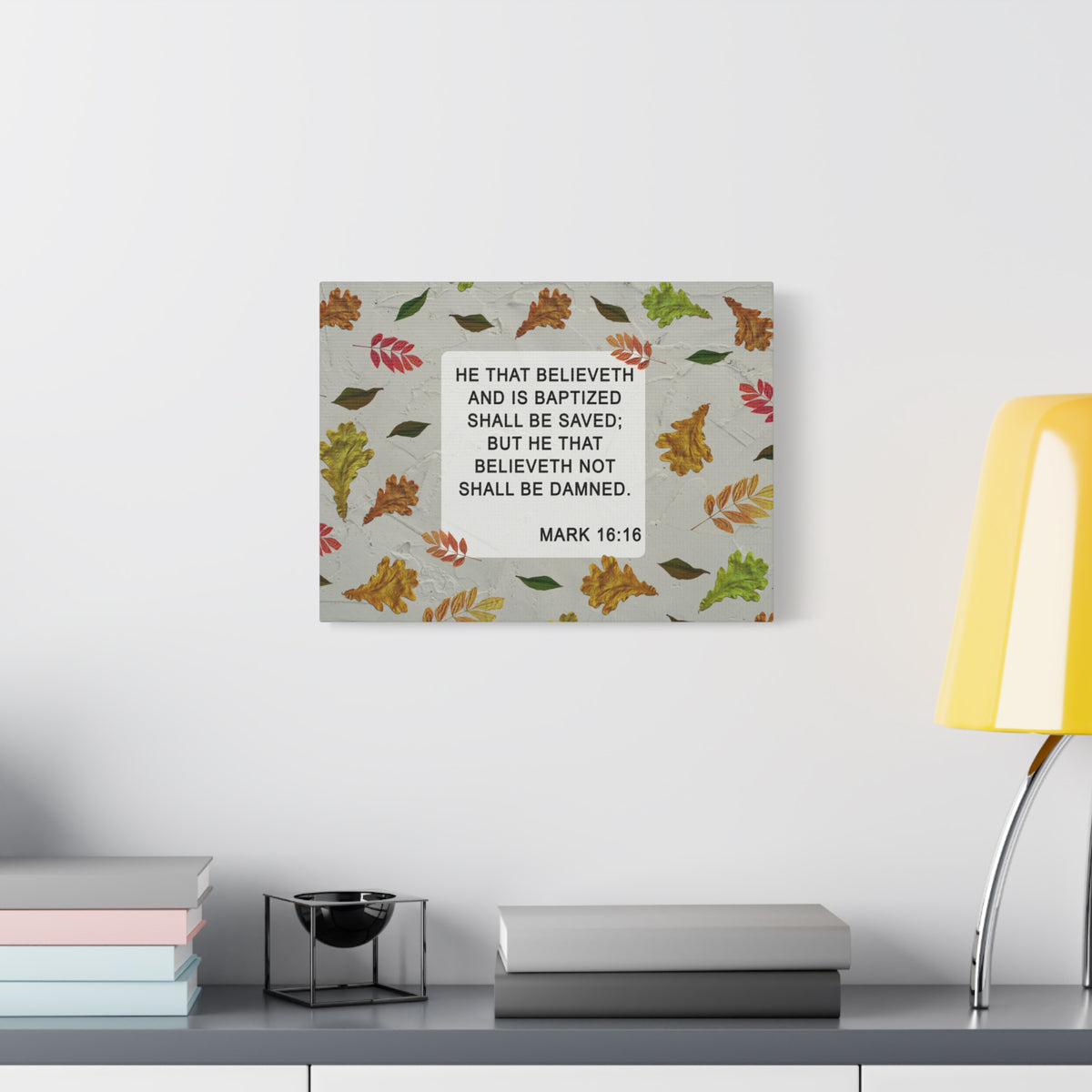 Scripture Walls Shall Be Saved Mark 16:16 Bible Verse Canvas Christian Wall Art Ready to Hang