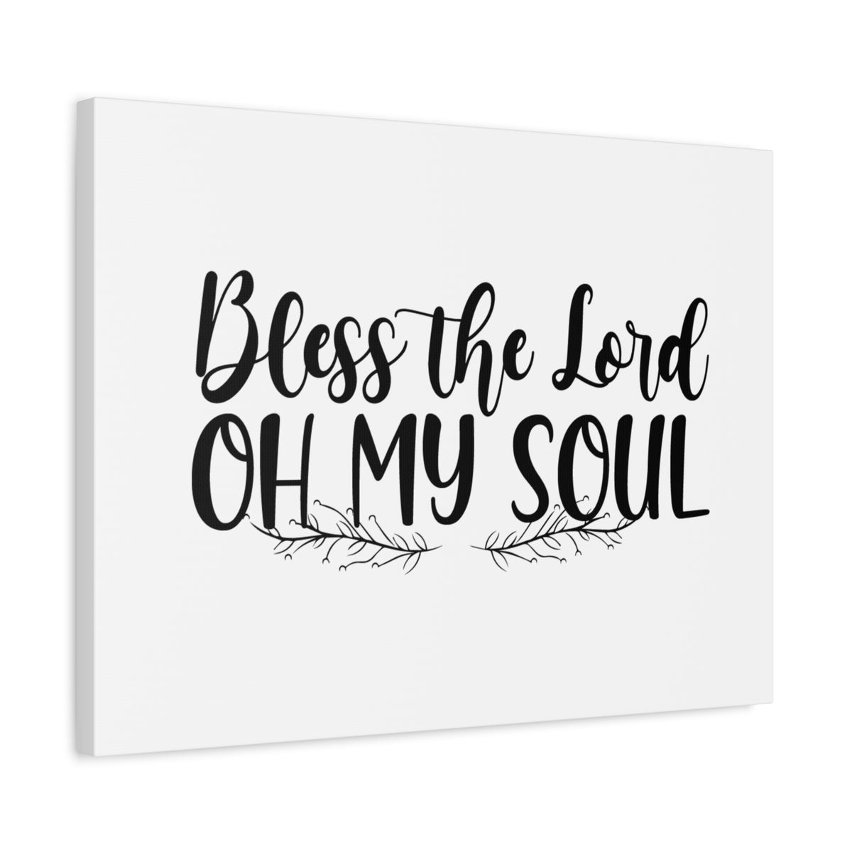 Scripture Canvas Bless The Lord, Oh My Soul Psalm 103:1 Christian Wall Art Bible Verse Print Ready to Hang-Express Your Love Gifts