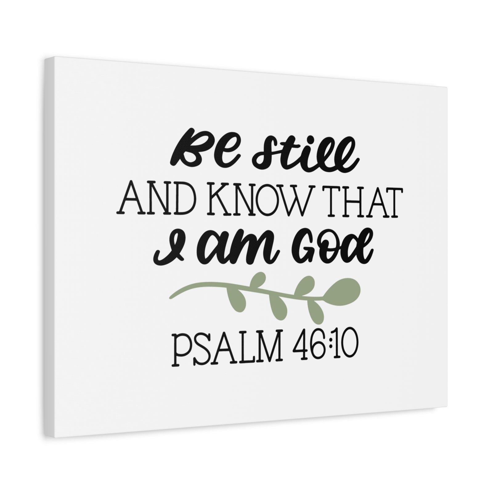 Scripture Canvas Still Psalm 46:10 Christian Wall Art Bible Verse Print Ready to Hang-Express Your Love Gifts