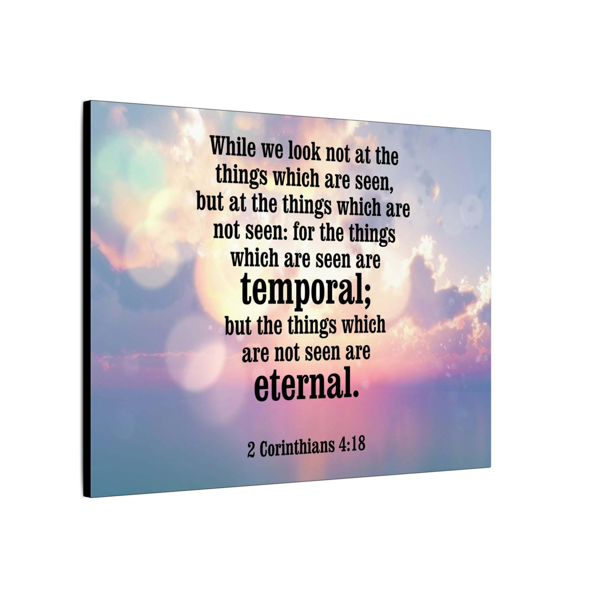 Scripture Canvas Temporal and Eternal Things 2 Corinthians 4:18 Christian Wall Art Bible Verse Print Ready to Hang-Express Your Love Gifts