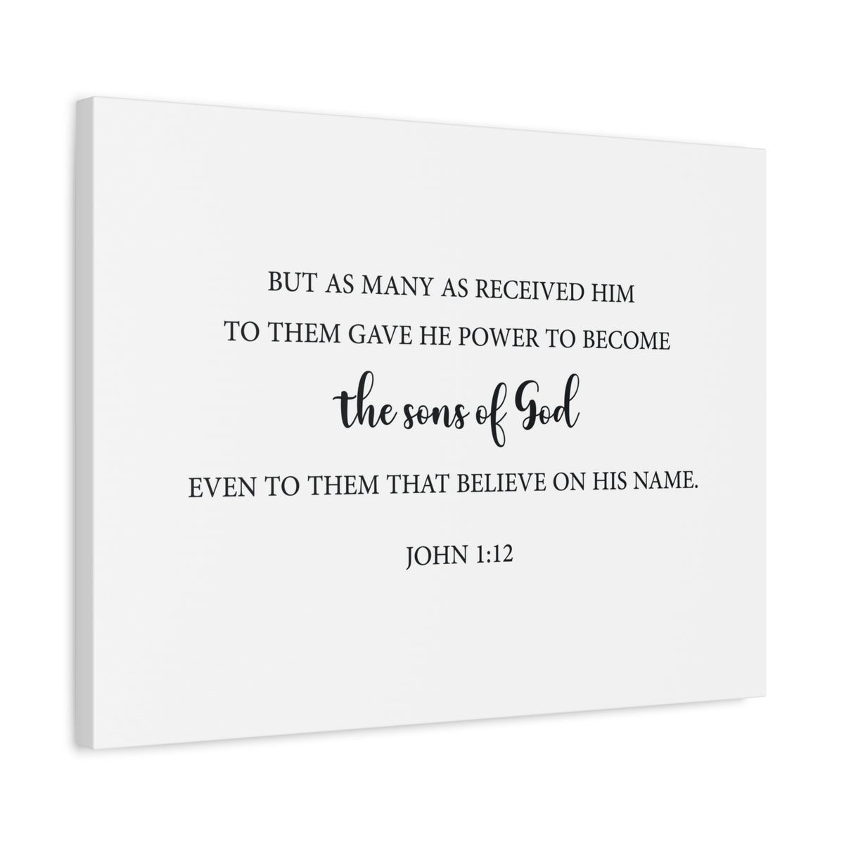 Scripture Walls The Sons Of God John 1:12 Bible Verse Canvas Christian Wall Art Ready To Hang-Express Your Love Gifts
