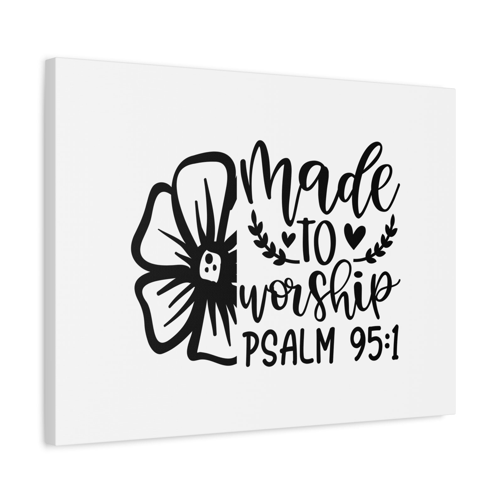 Scripture Canvas Made To Worship Psalm 95:1 Christian Wall Art Bible Verse Print Ready to Hang-Express Your Love Gifts