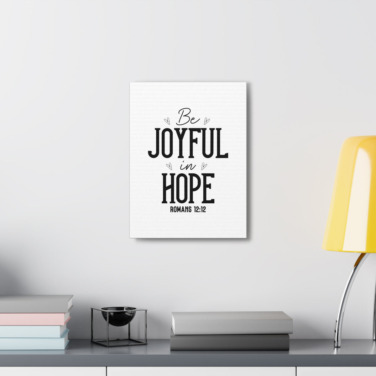 Scripture Walls Romans 12:12 Be Joyful Bible Verse Canvas Christian Wall Art Ready to Hang Unframed-Express Your Love Gifts