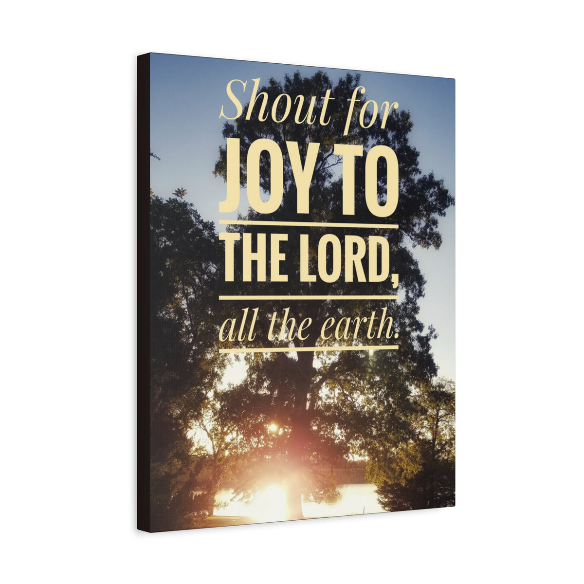 Scripture Walls Shout For Joy Psalm 100:1 Bible Verse Canvas Christian Wall Art Ready to Hang-Express Your Love Gifts