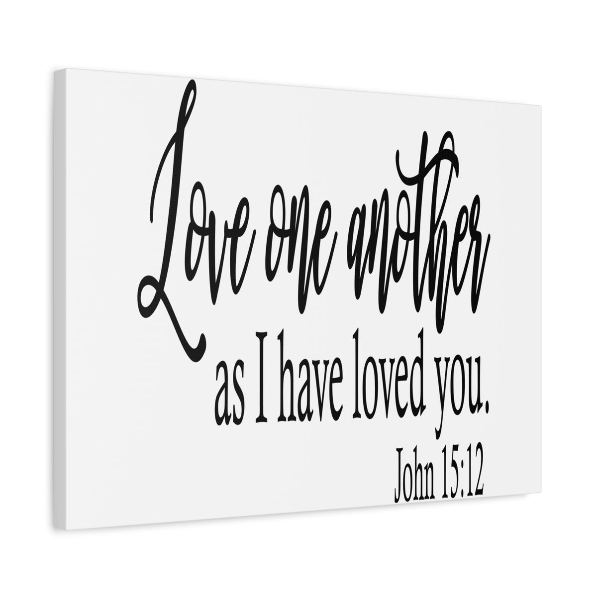 Scripture Canvas Love One Another John 15:12 Christian Wall Art Bible Verse Print Ready to Hang-Express Your Love Gifts