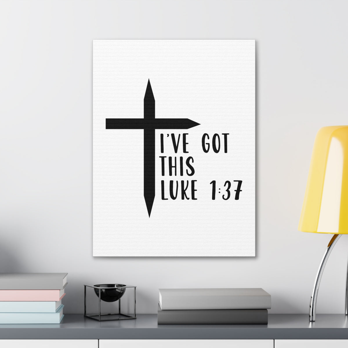 Scripture Walls Luke 1:37 I've Got This Bible Verse Canvas Christian Wall Art Ready to Hang Unframed-Express Your Love Gifts