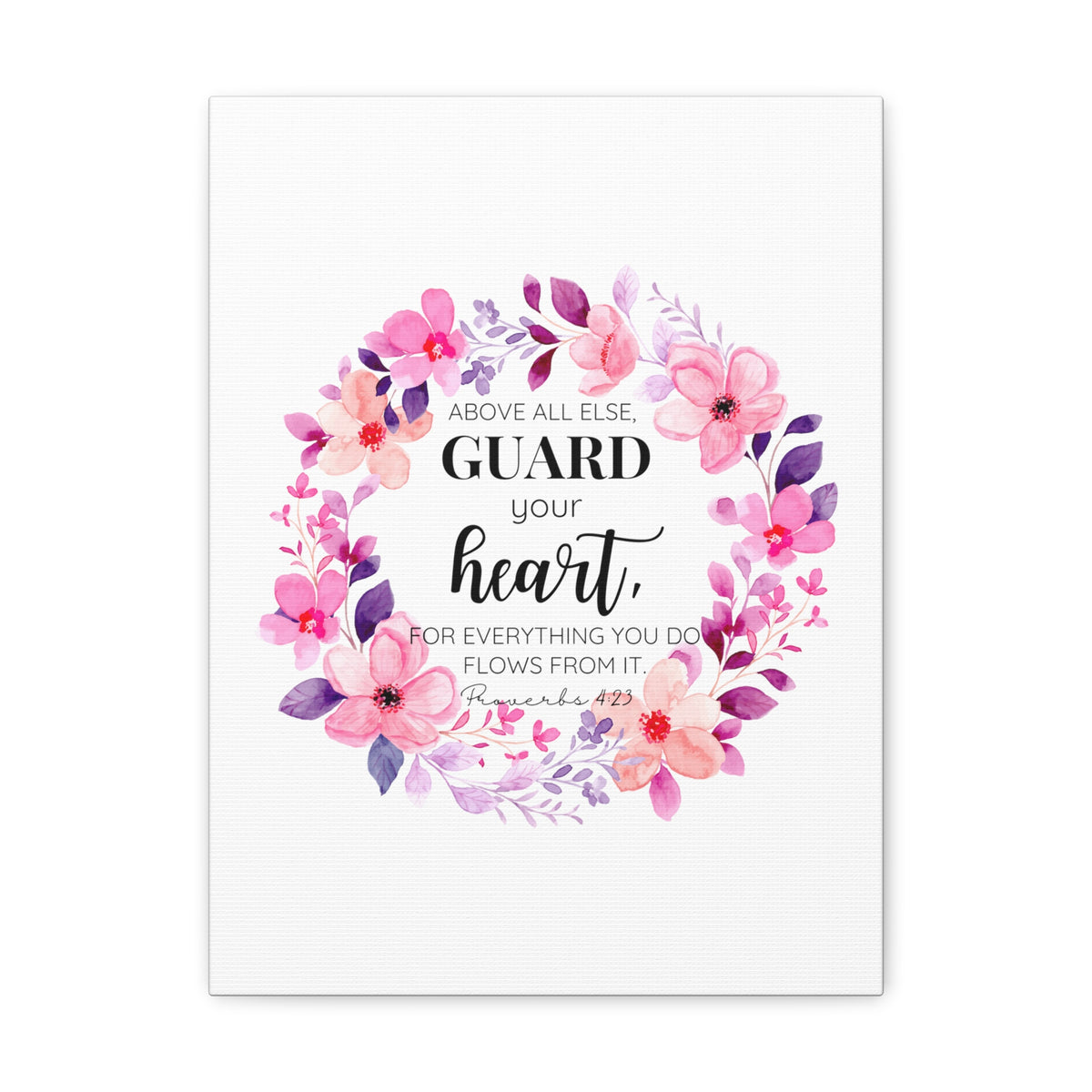 Scripture Walls Proverbs 4:23 Guard Your Heart Bible Verse Canvas Christian Wall Art Ready to Hang Unframed-Express Your Love Gifts