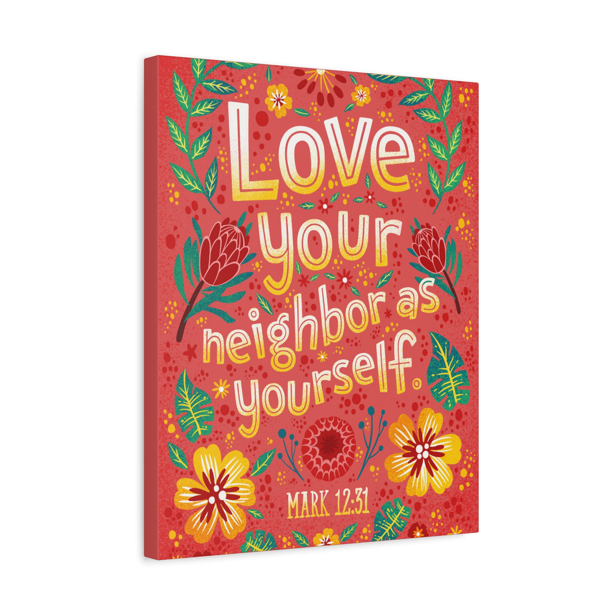 Scripture Walls Love Your Neighbor Mark 12:31 Bible Verse Canvas Christian Wall Art Ready to Hang
