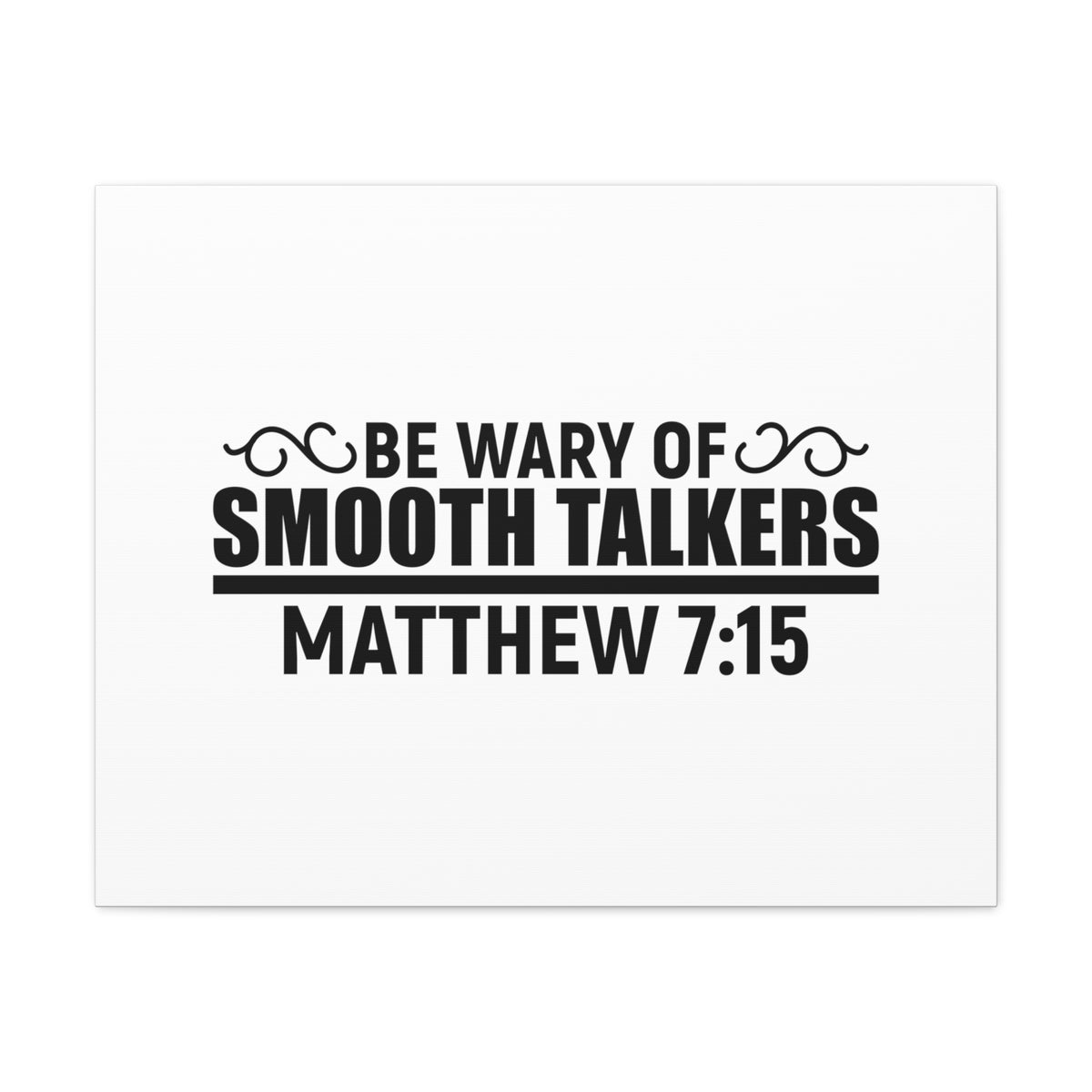 Scripture Walls Matthew 7:15 Be Wary of Smooth Talkers Bible Verse Canvas Christian Wall Art Ready to Hang Unframed-Express Your Love Gifts